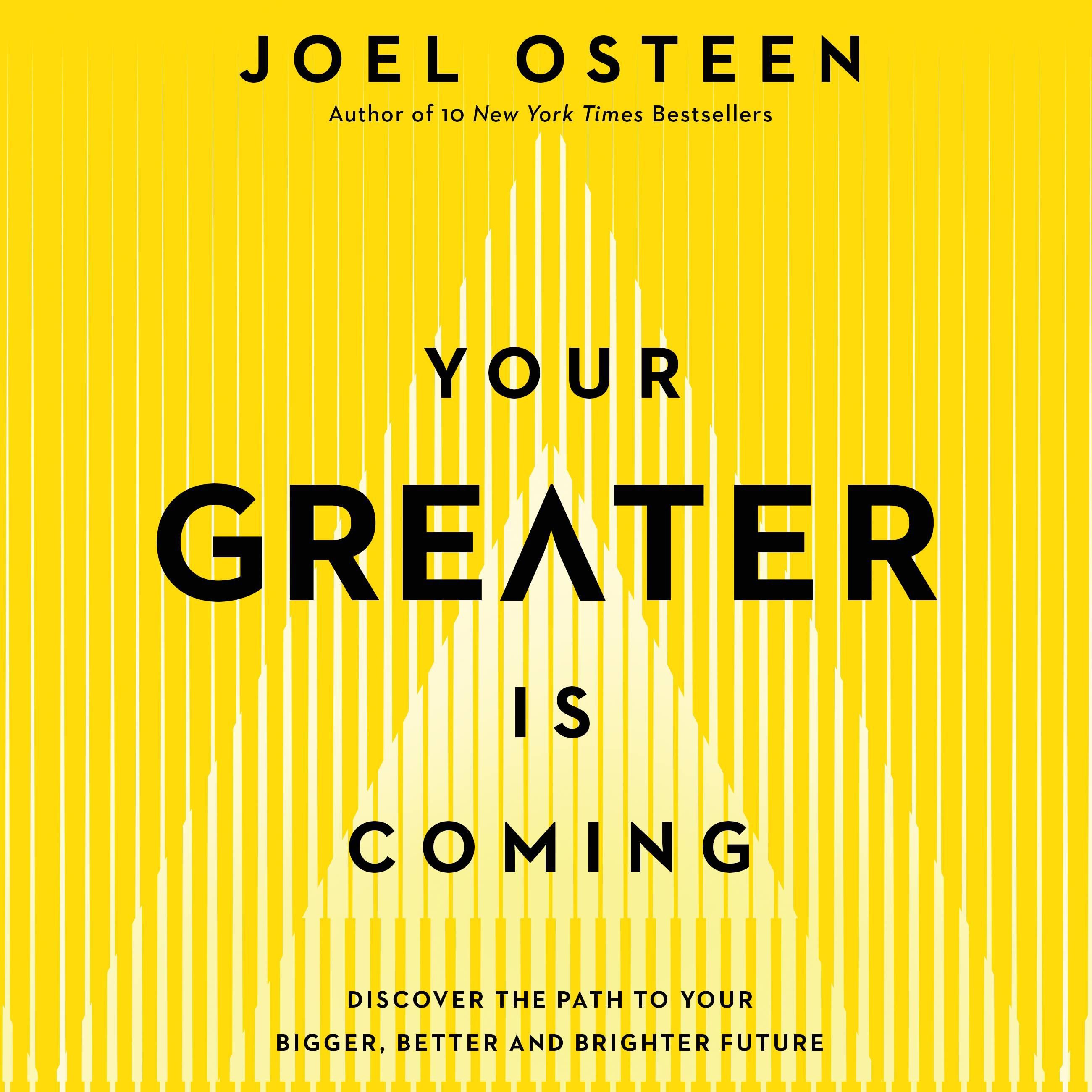 Your Greater Is Coming