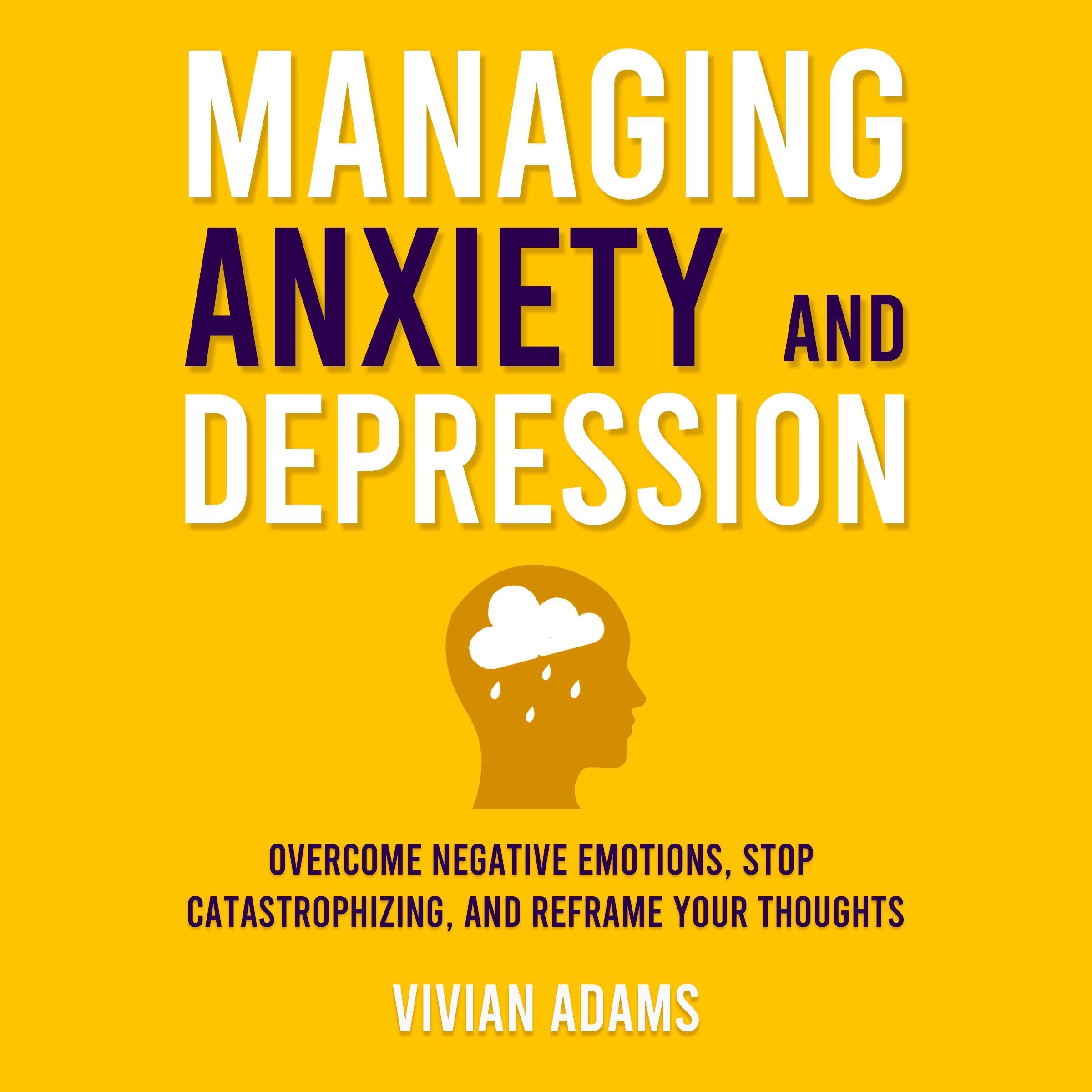 Managing Anxiety and Depression