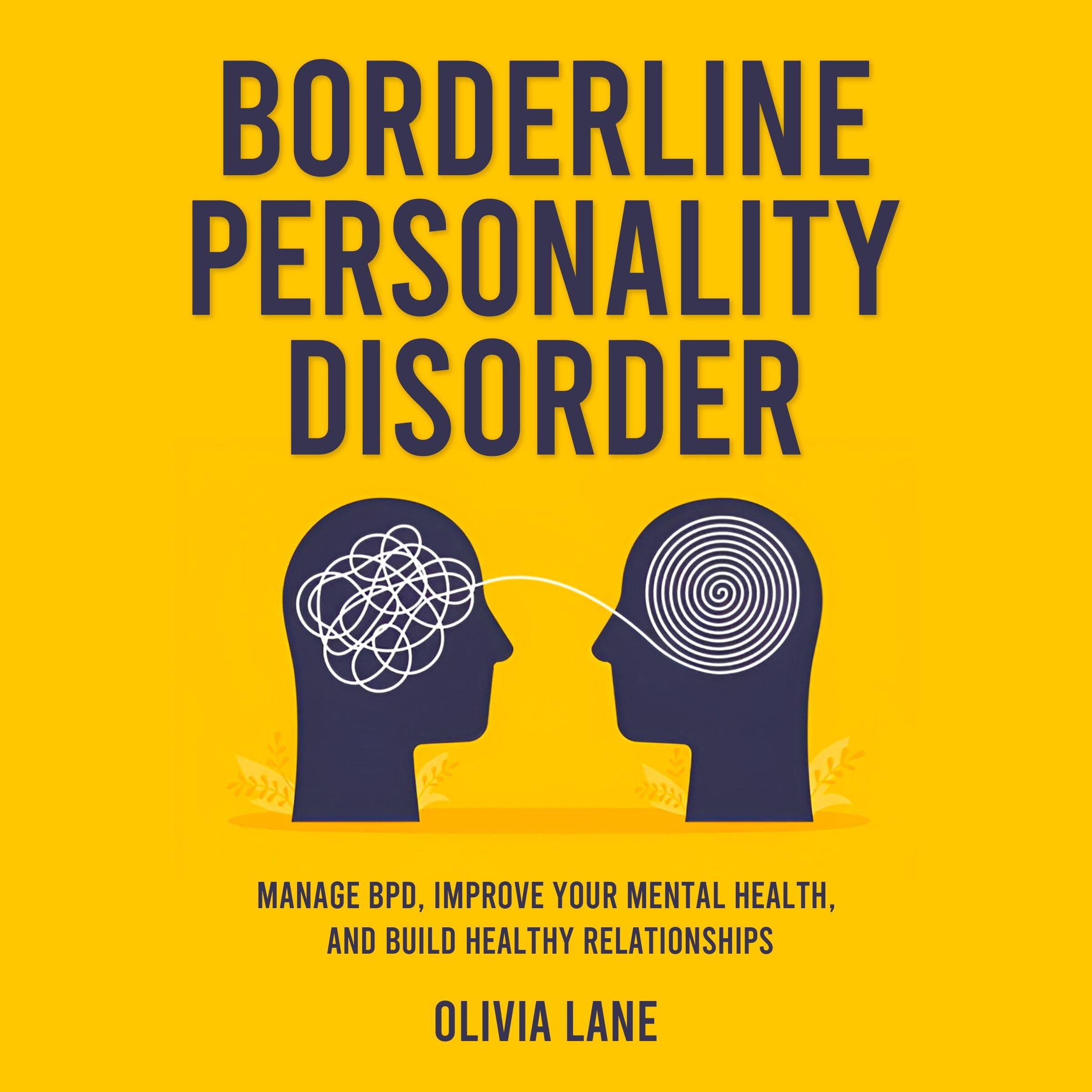 Borderline Personality Disorder