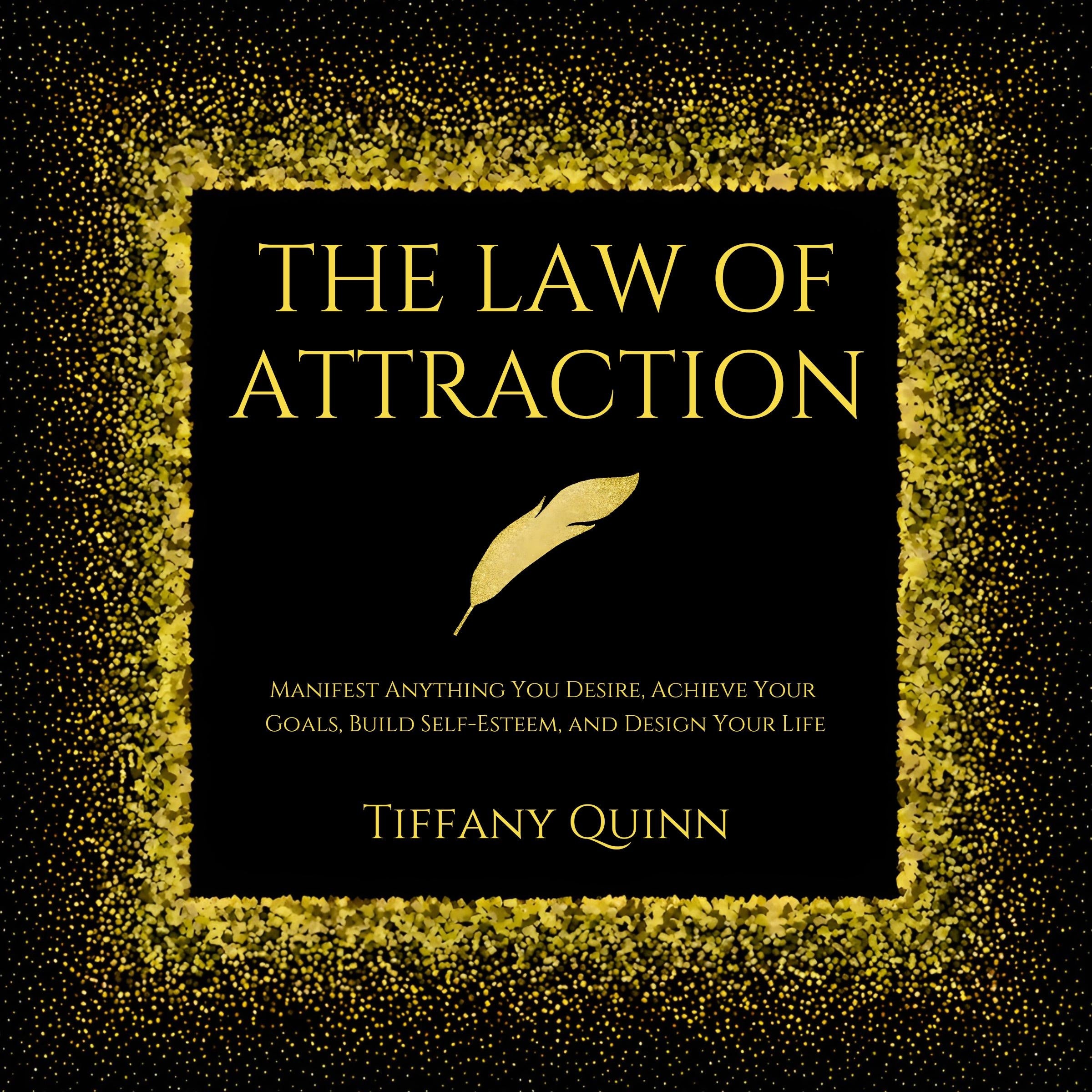 The Law of Attraction