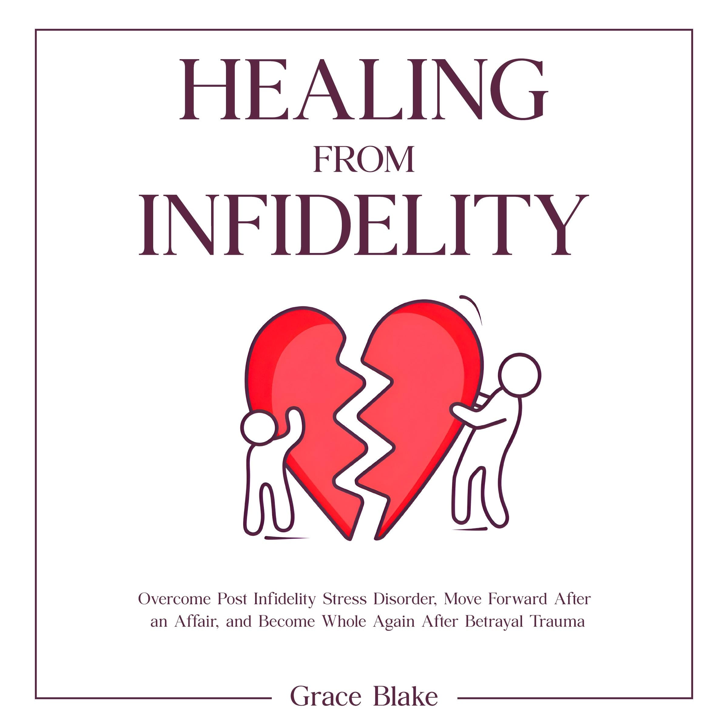 Healing From Infidelity
