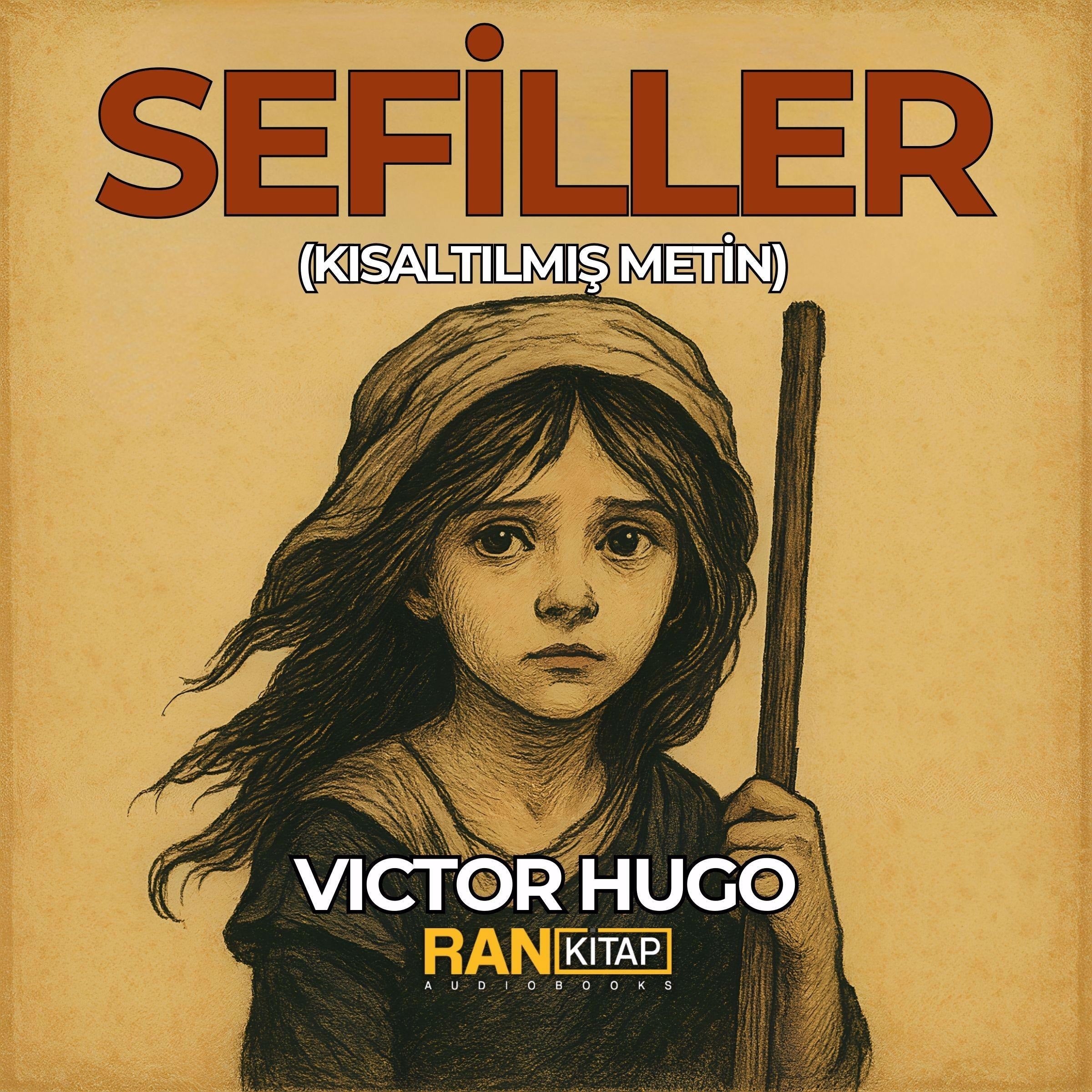 Sefiller (Kısaltılmış Metin)