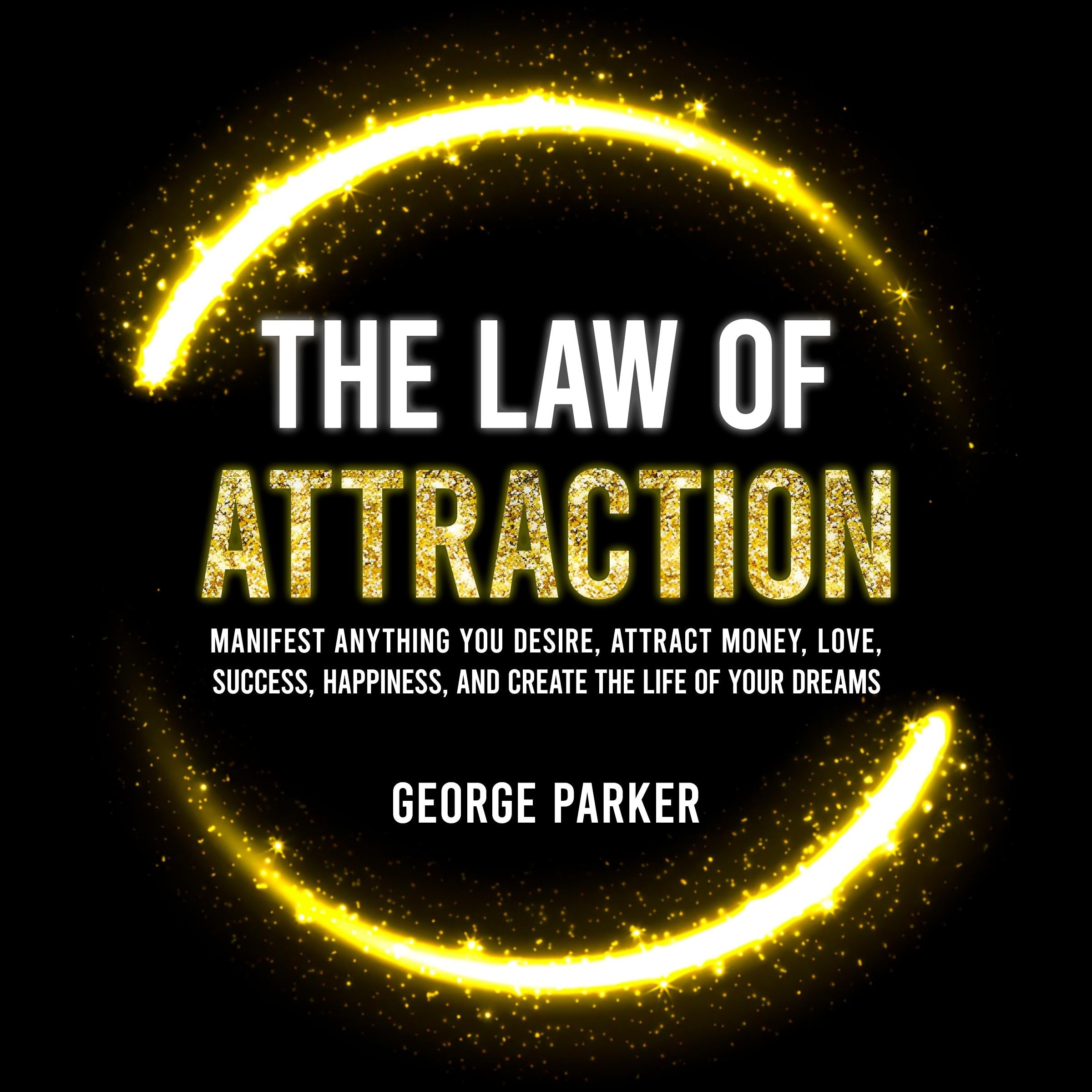 The Law of Attraction