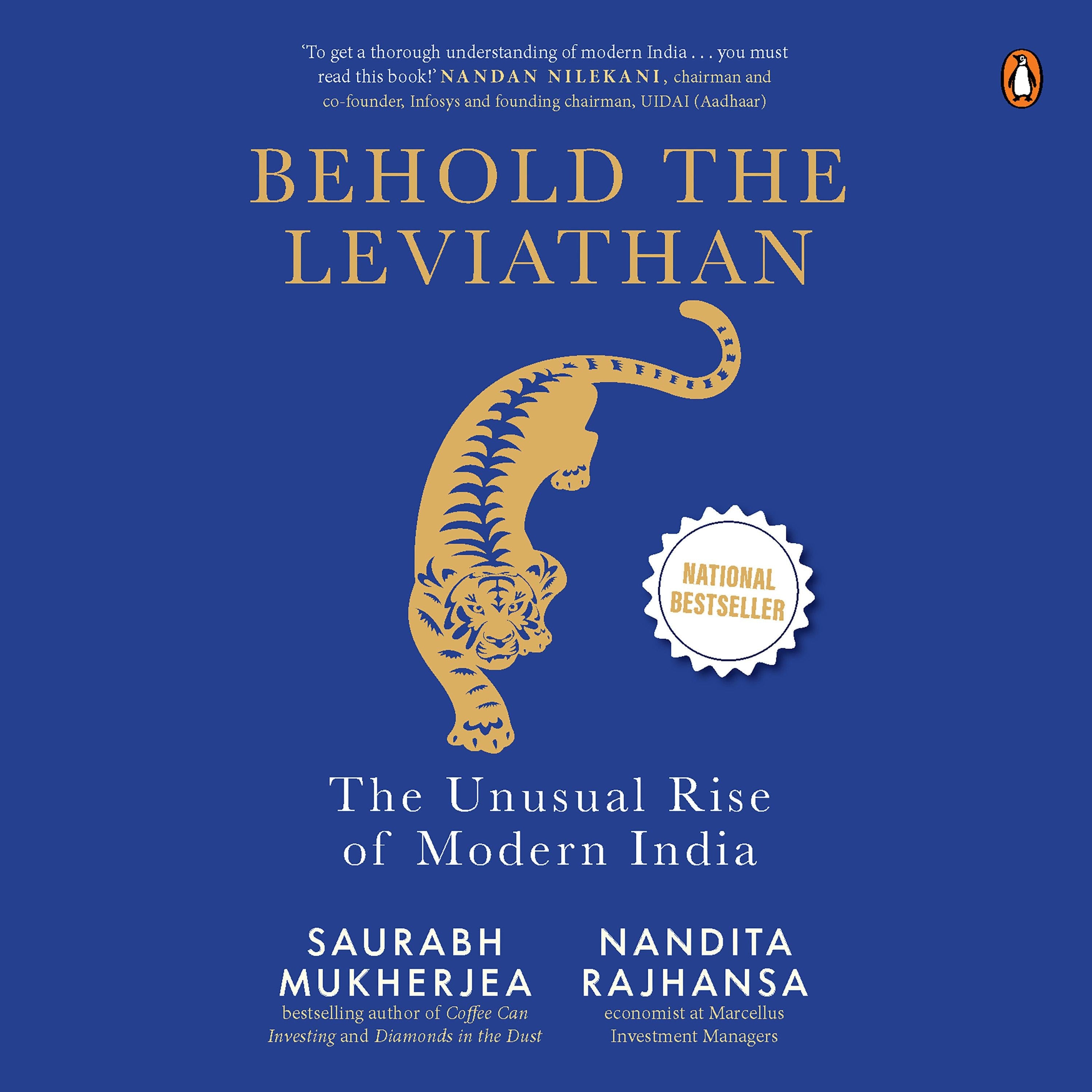 Behold the Leviathan: The Unusual Rise of Modern India