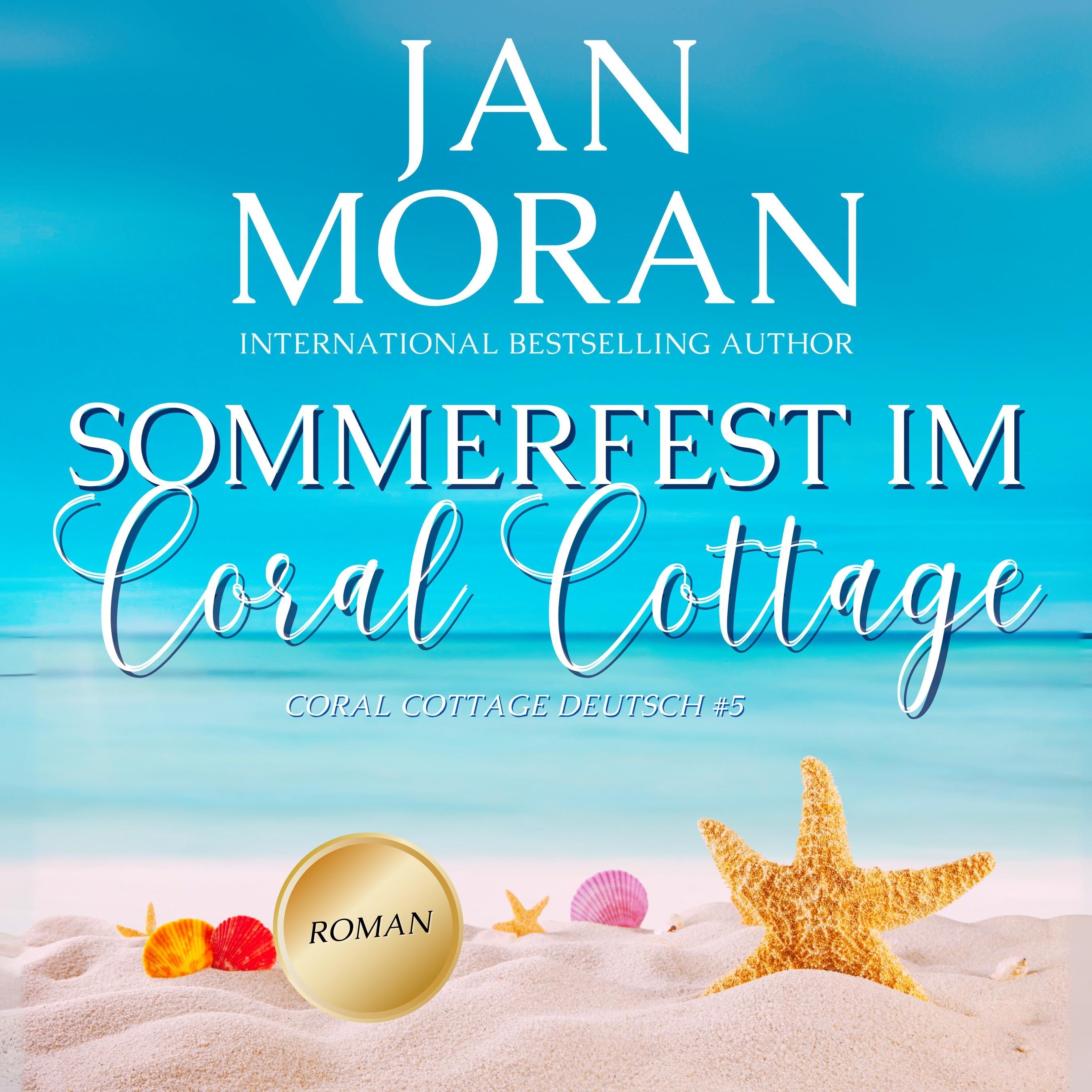 Sommerfest Im Coral Cottage