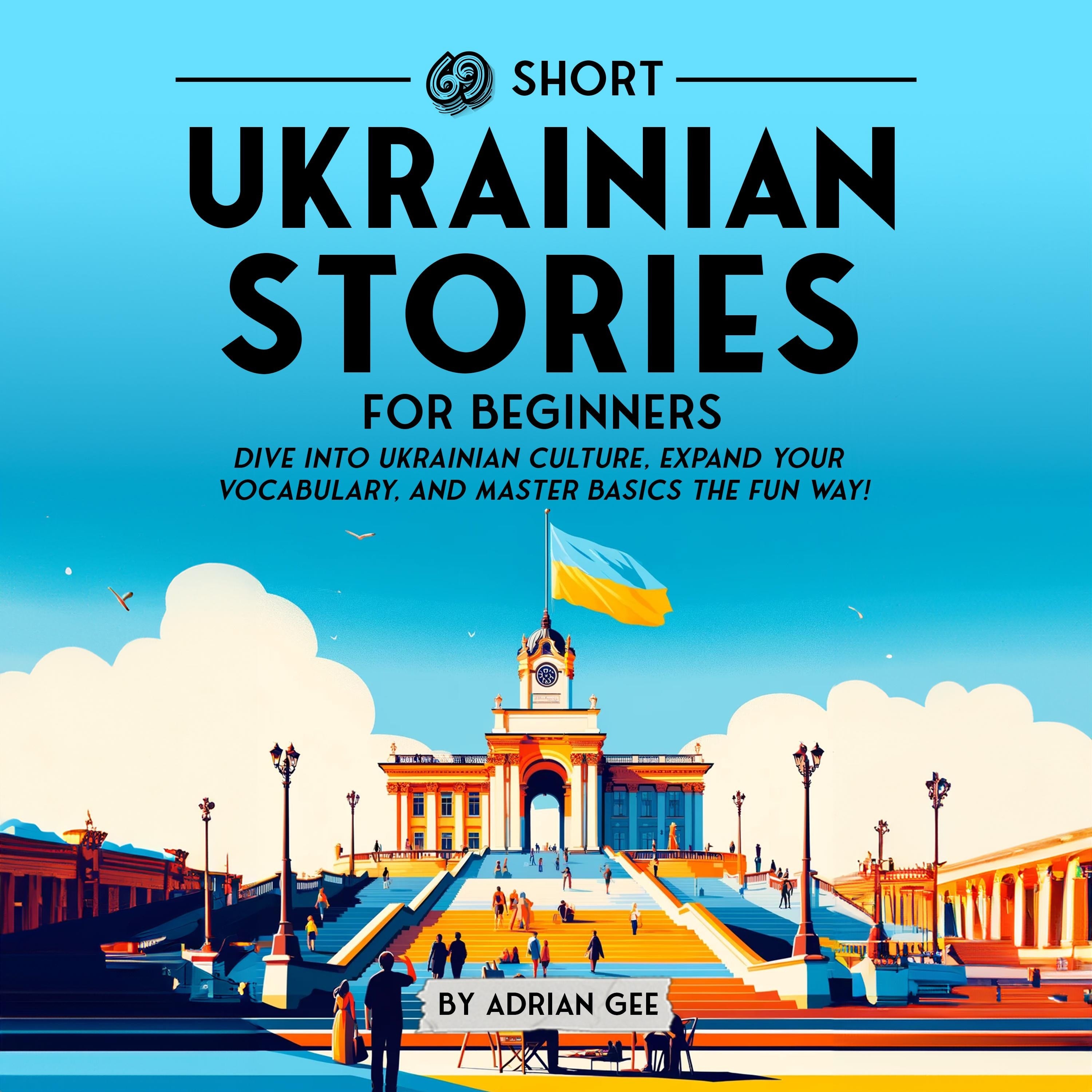69 Short Ukrainian Stories for Beginners