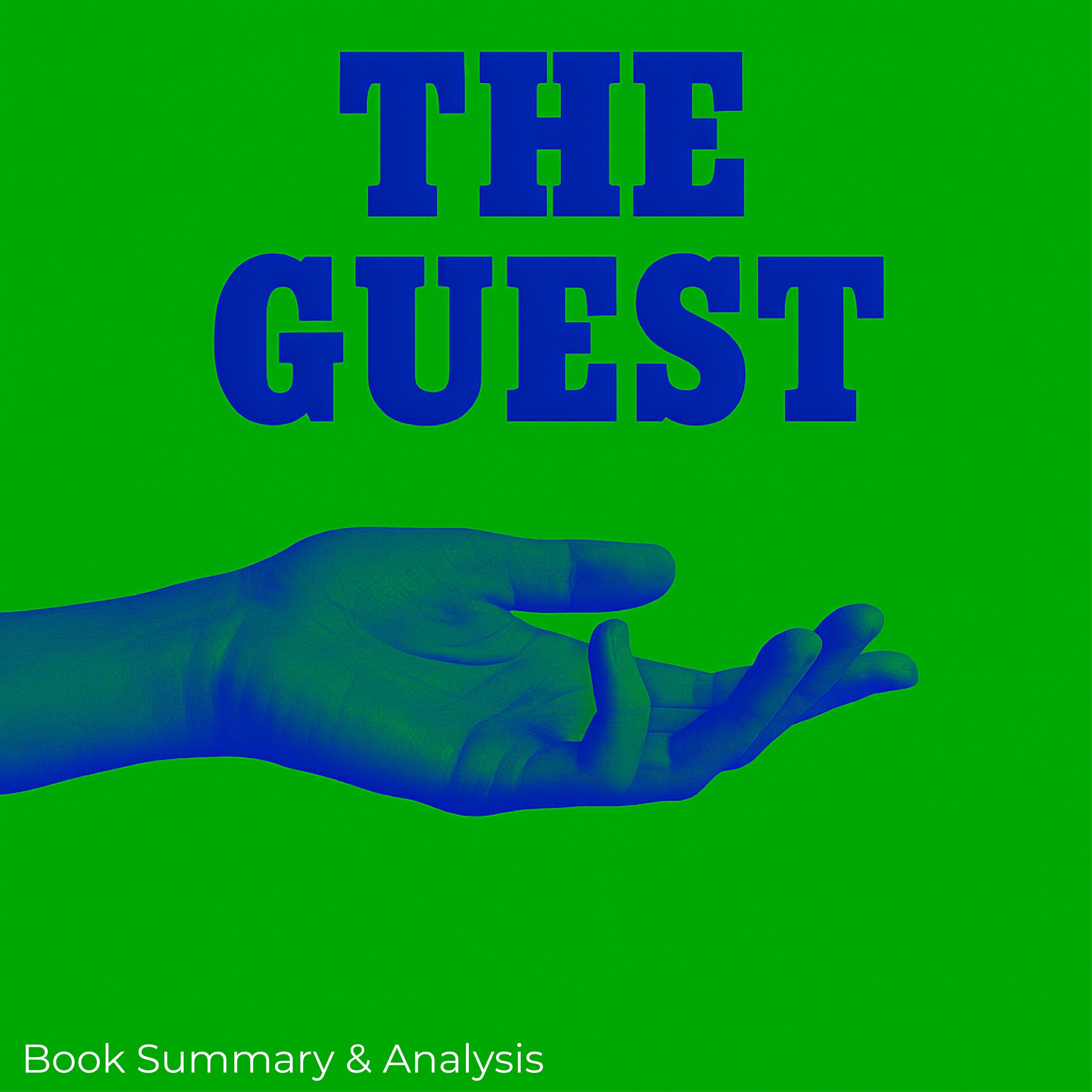 The Guest: Book Summary & Analysis