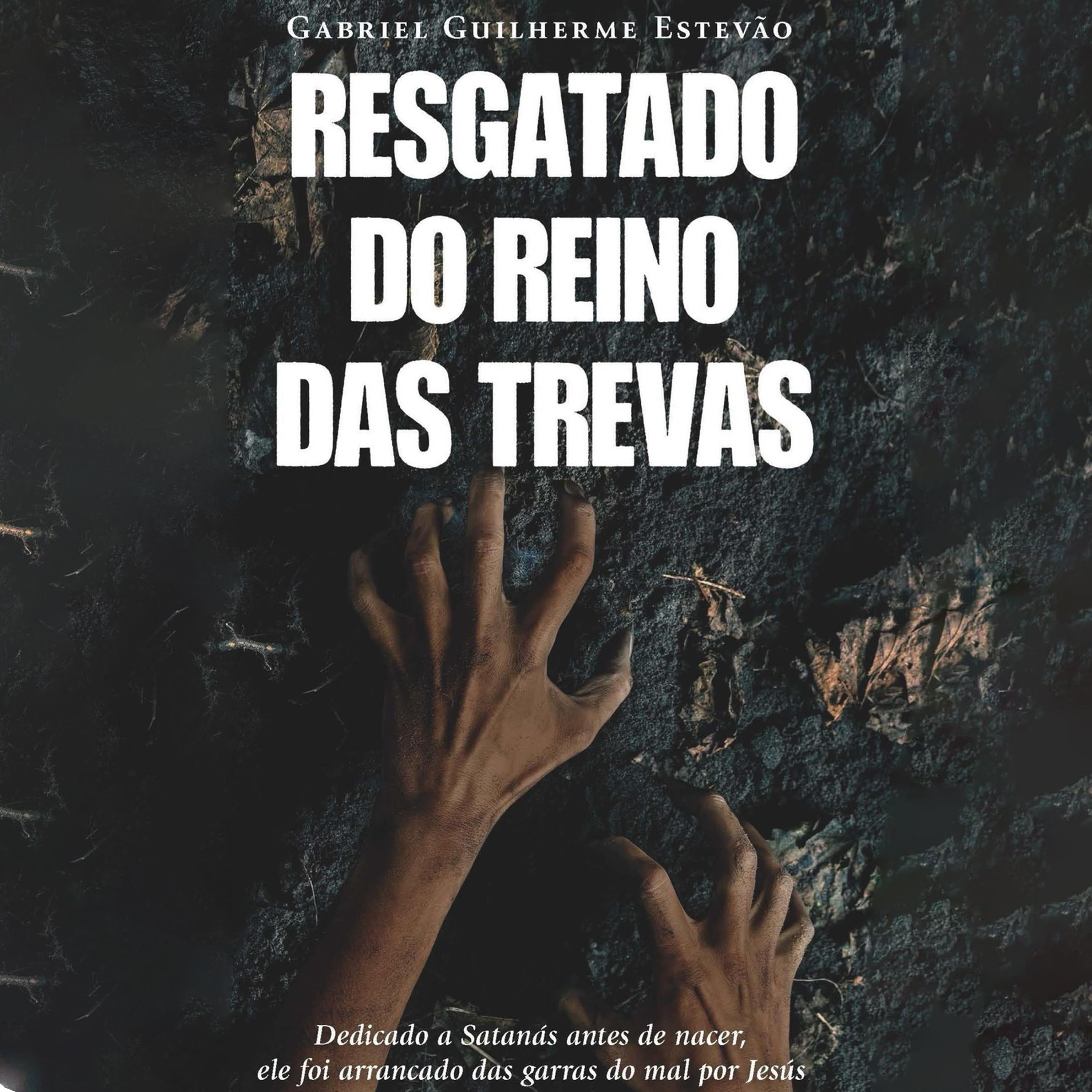 Resgatado do Reino das Trevas