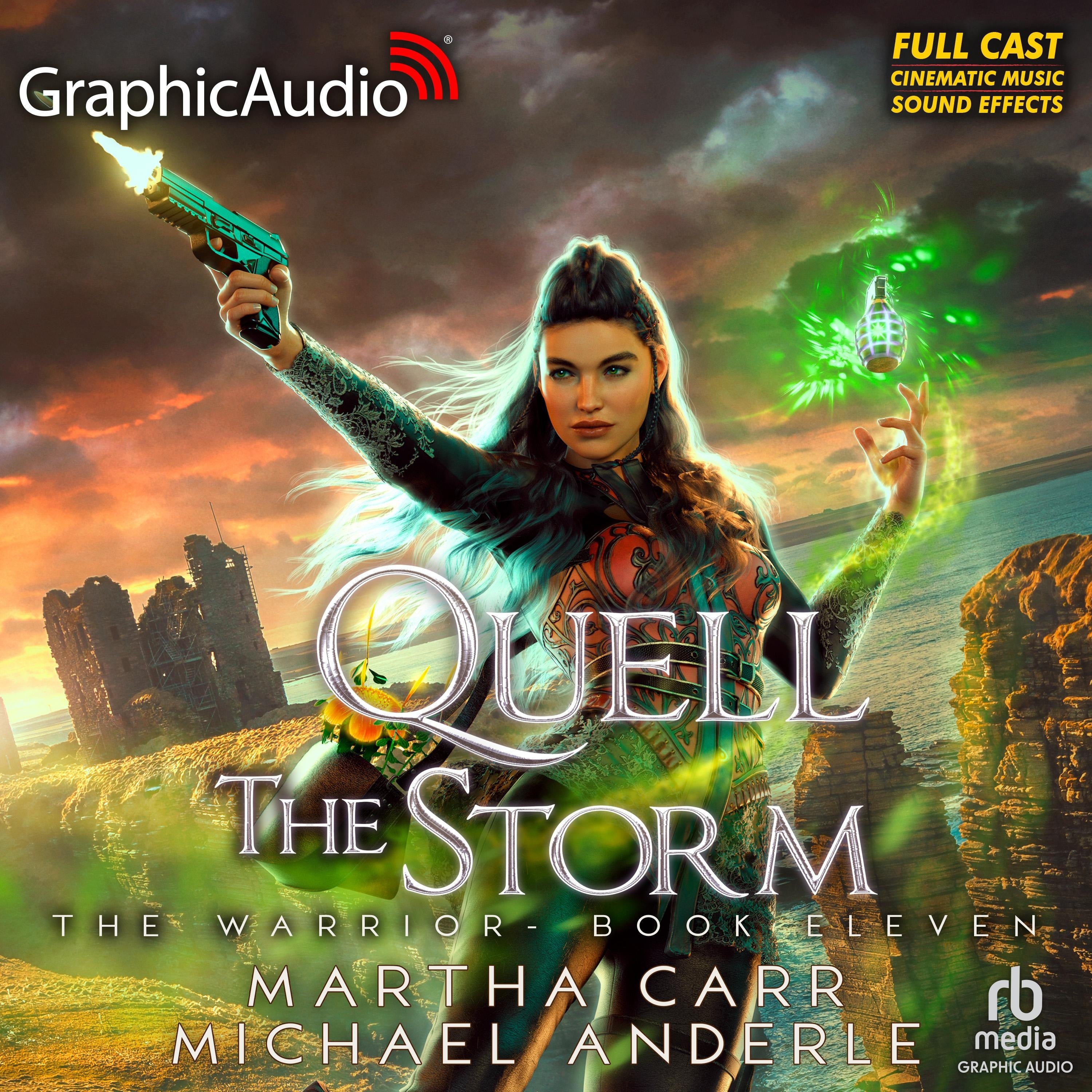 Quell the Storm [Dramatized Adaptation]