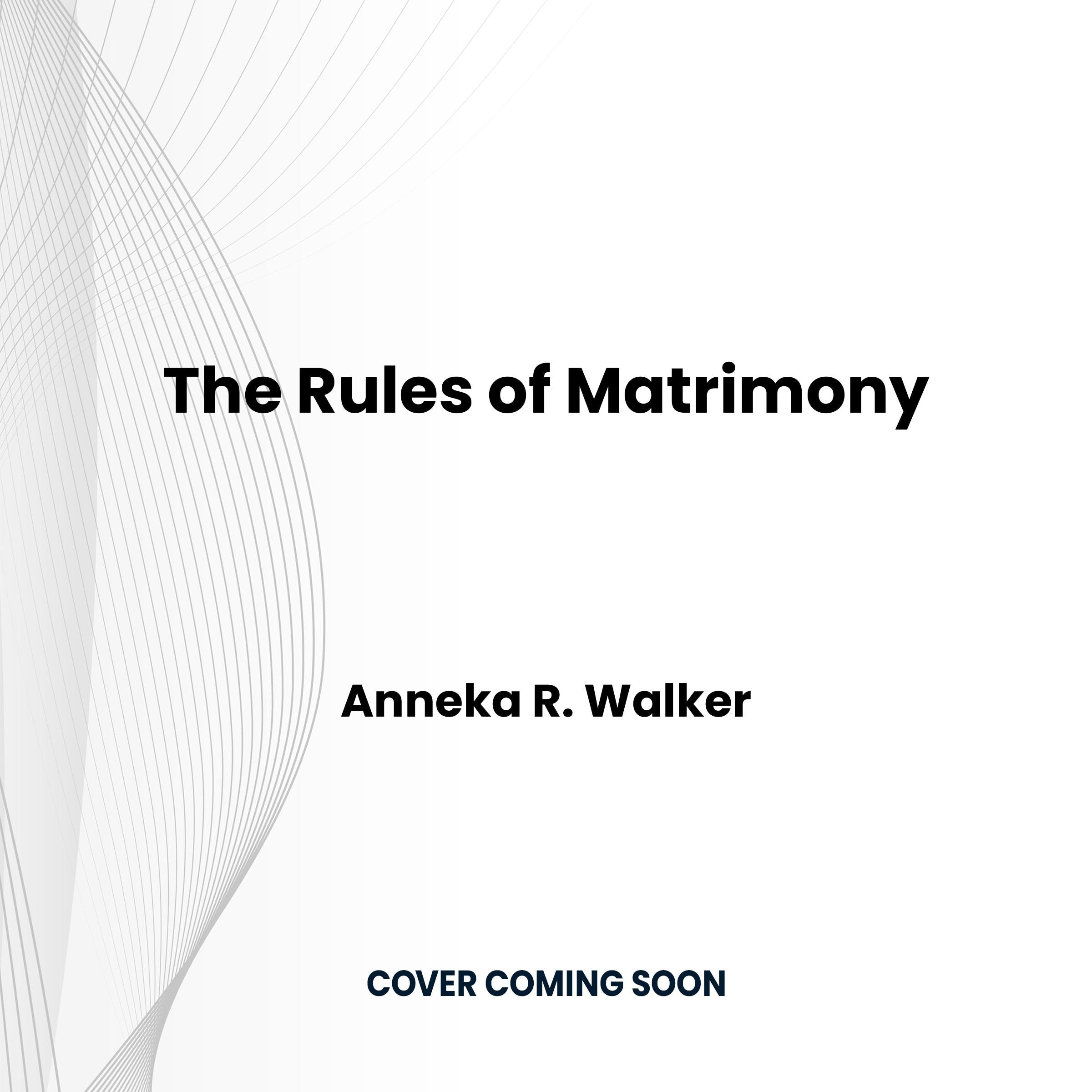 Rules of Matrimony, The