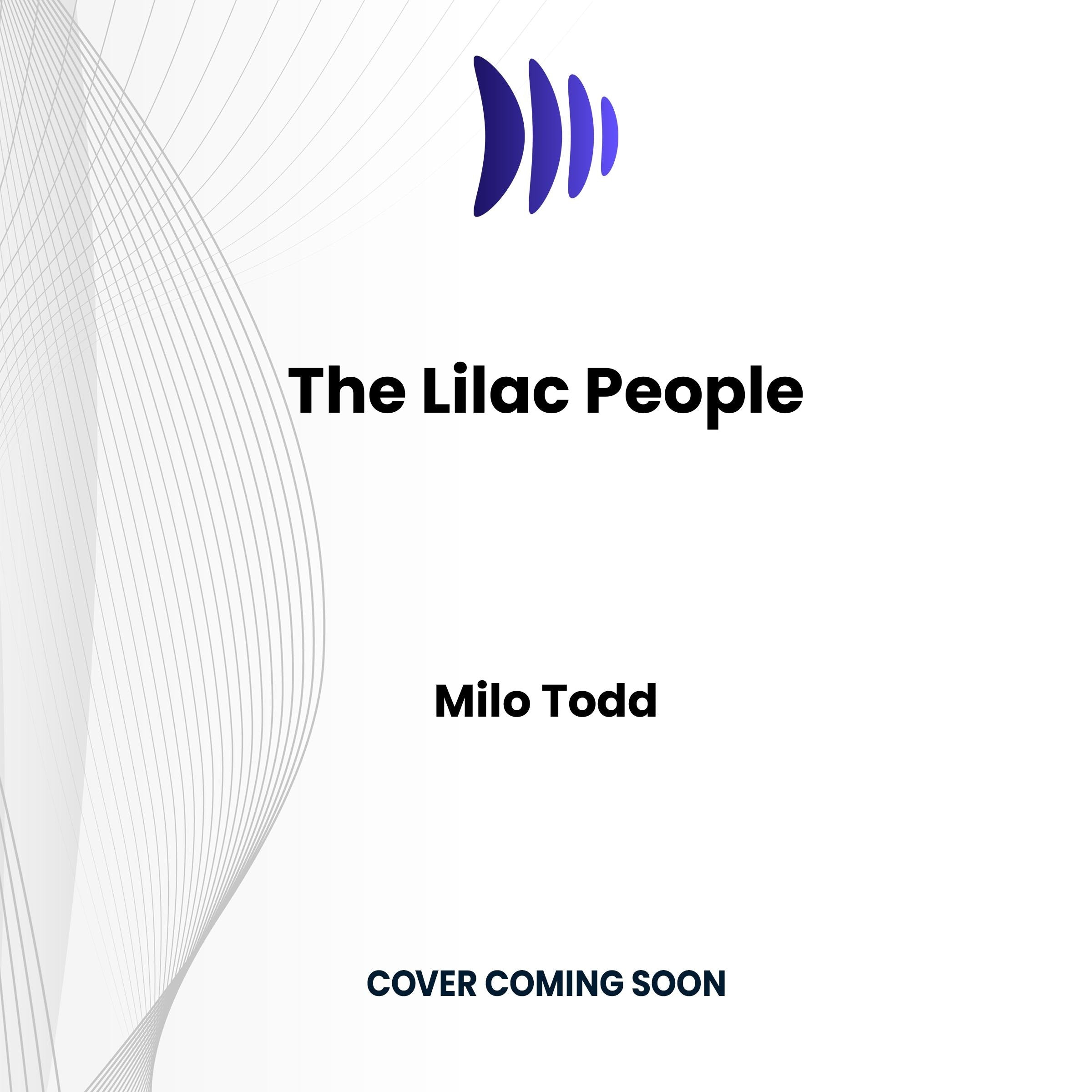 Lilac People, The