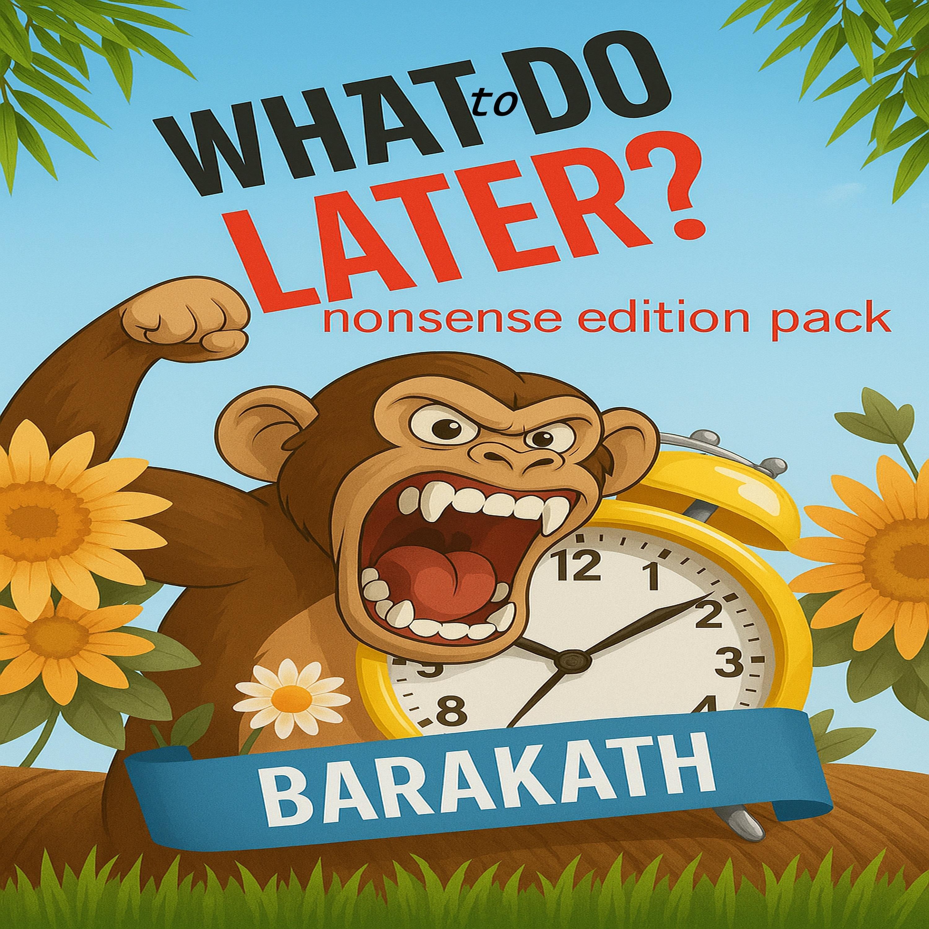 What to do nonsense edition pack