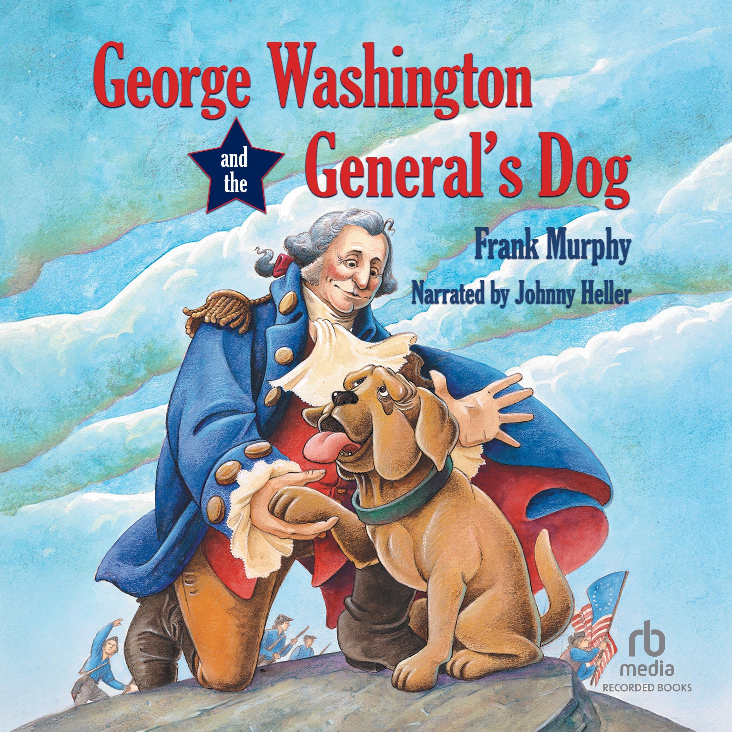 George Washington and the General's Dog