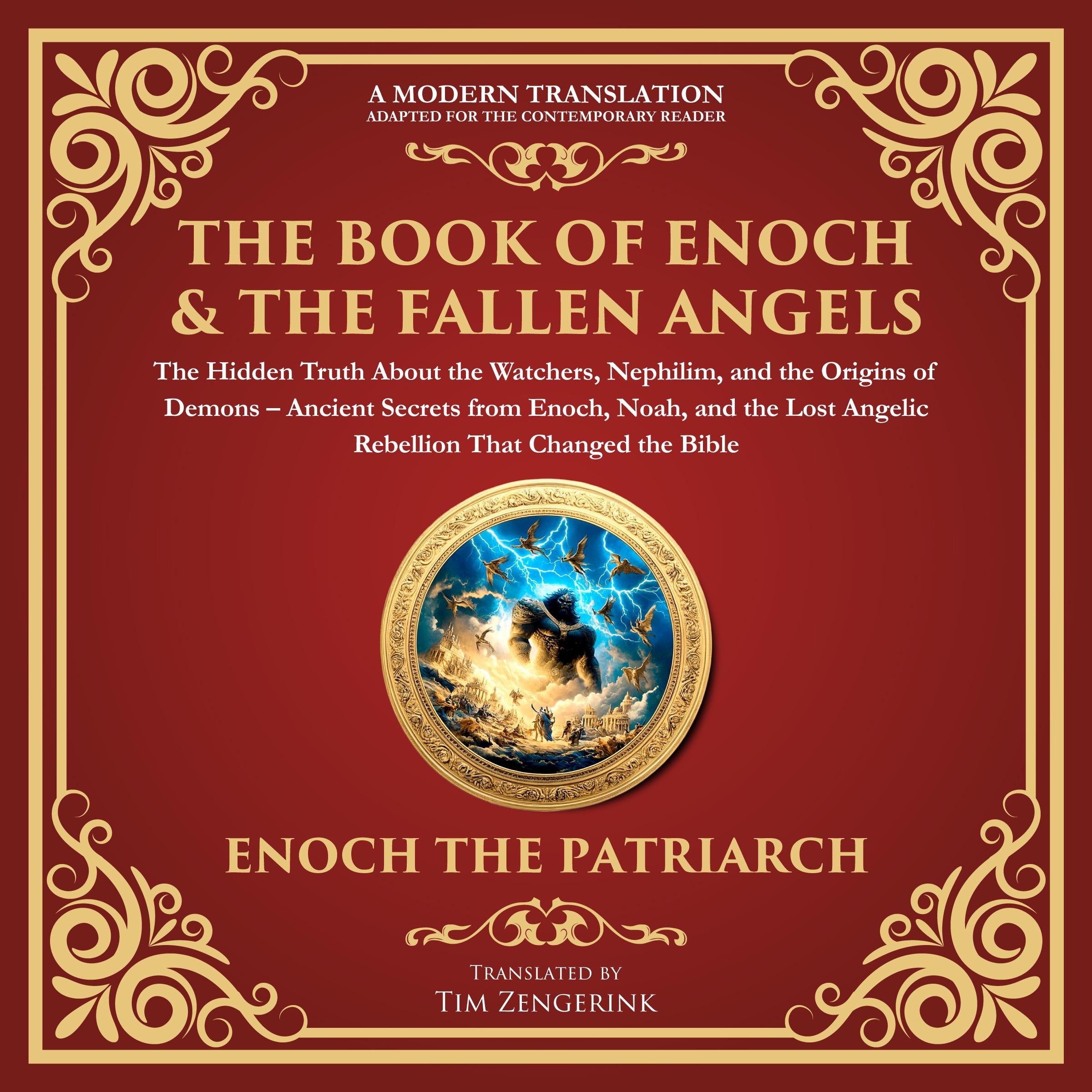 The Book of Enoch & The Fallen Angels: The Hidden Truth About the Watchers, Nephilim, and the Origins of Demons