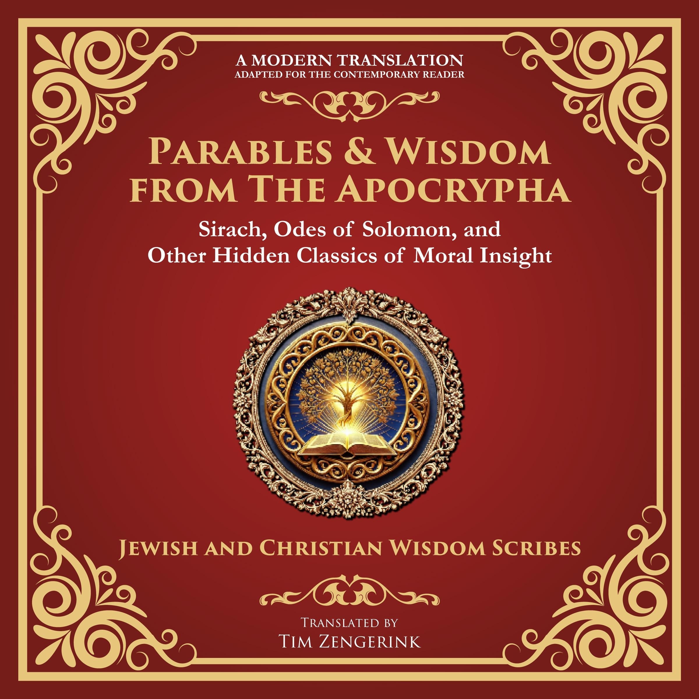 Parables & Wisdom From the Apocrypha