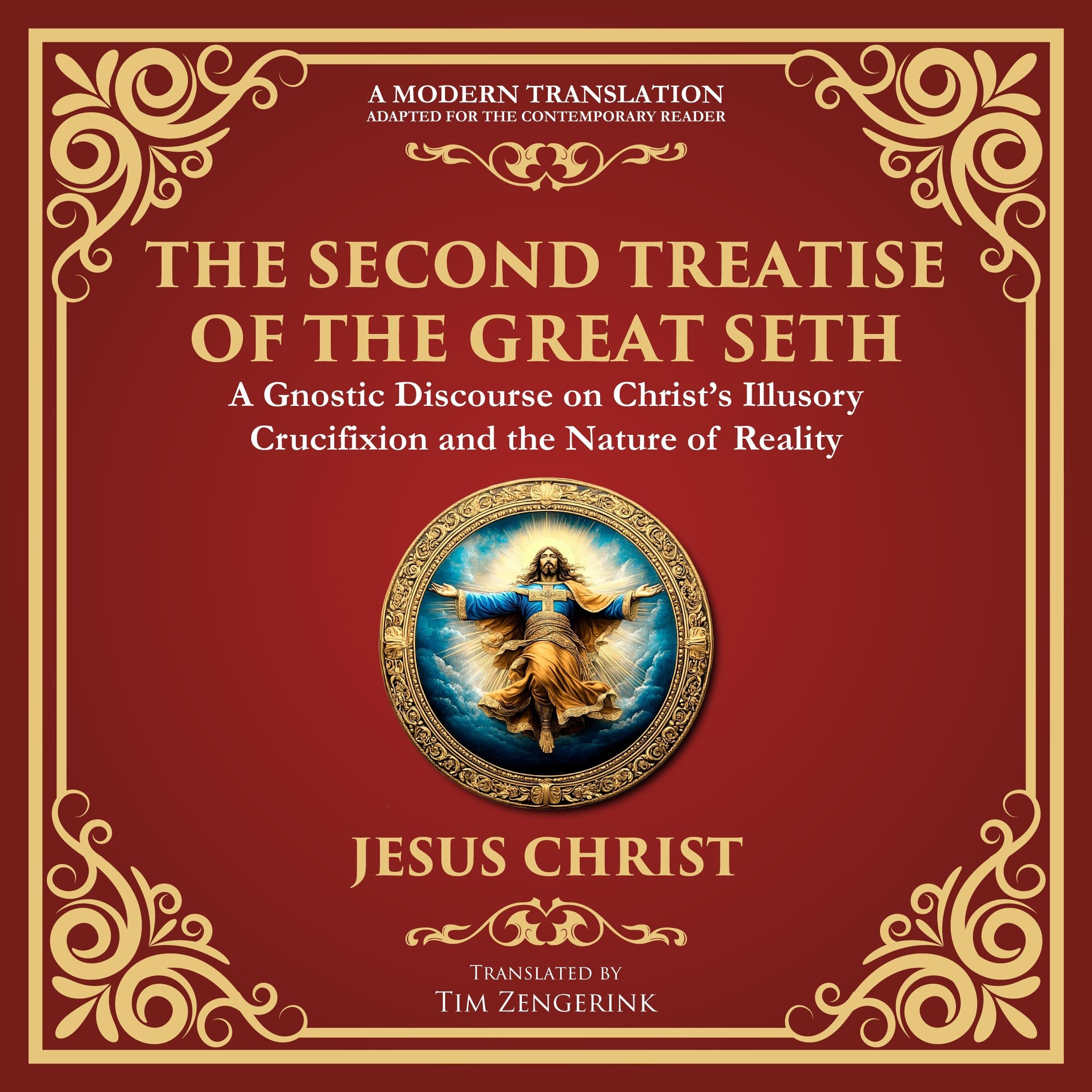 The Second Treatise of the Great Seth