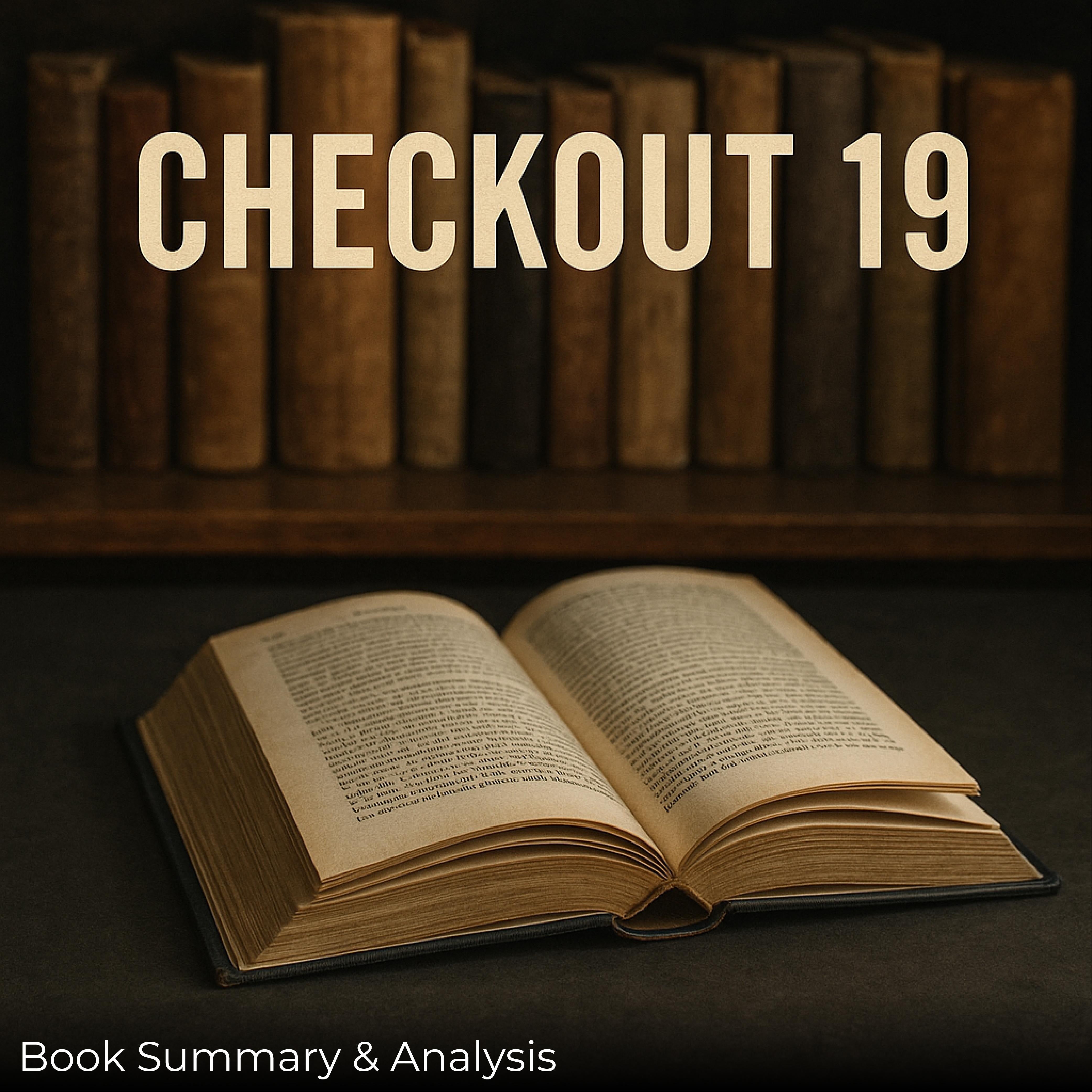Checkout 19: Book Summary & Analysis