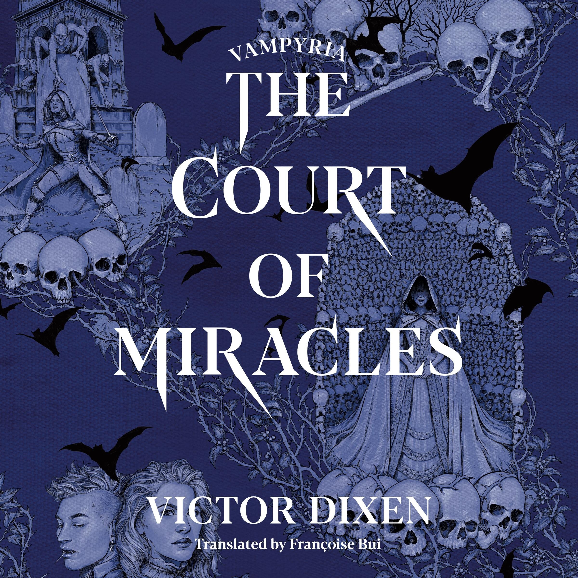 The Court of Miracles