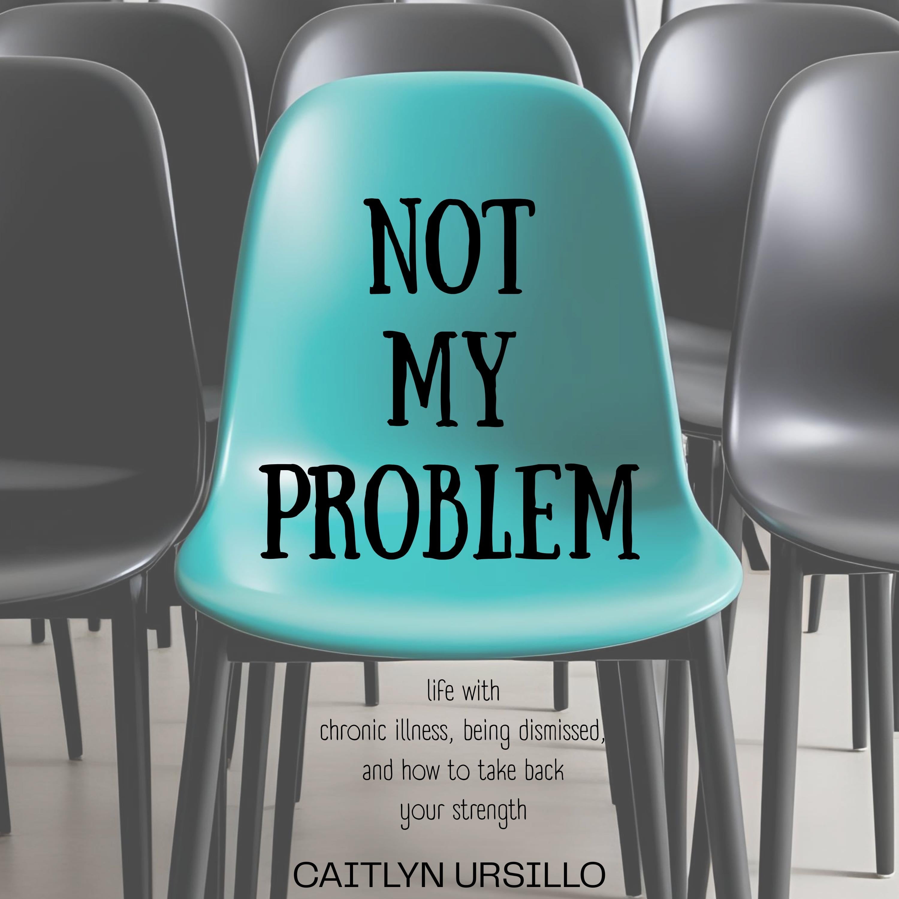 Not My Problem
