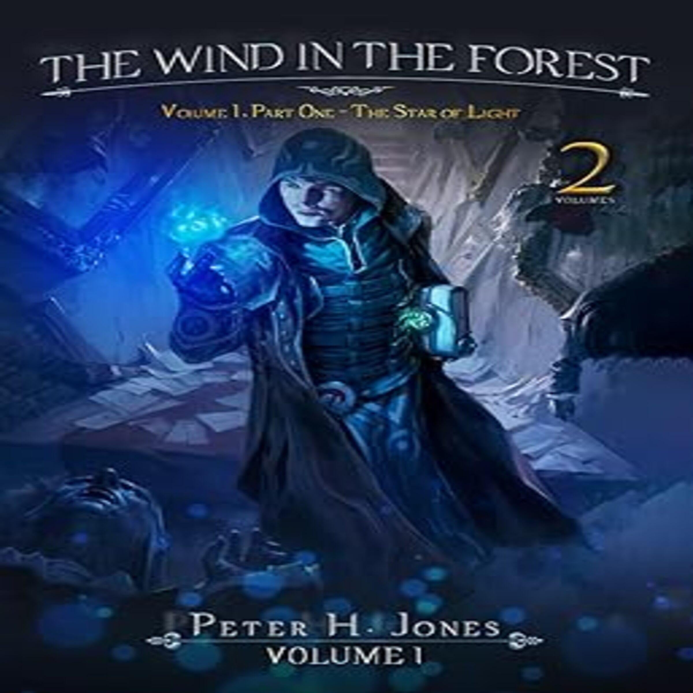 The Wind in the Forest: Book One – The Star of Light