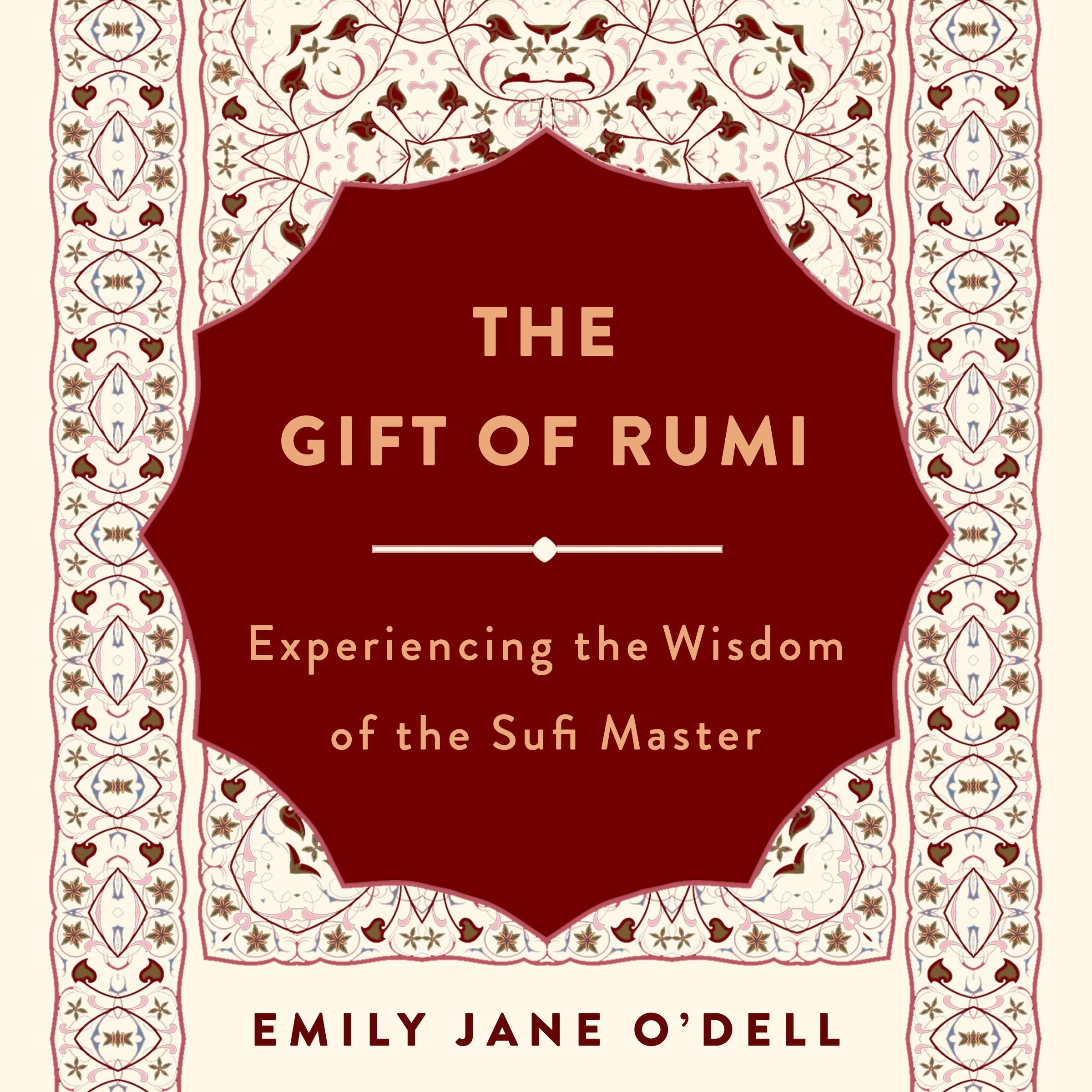 The Gift of Rumi