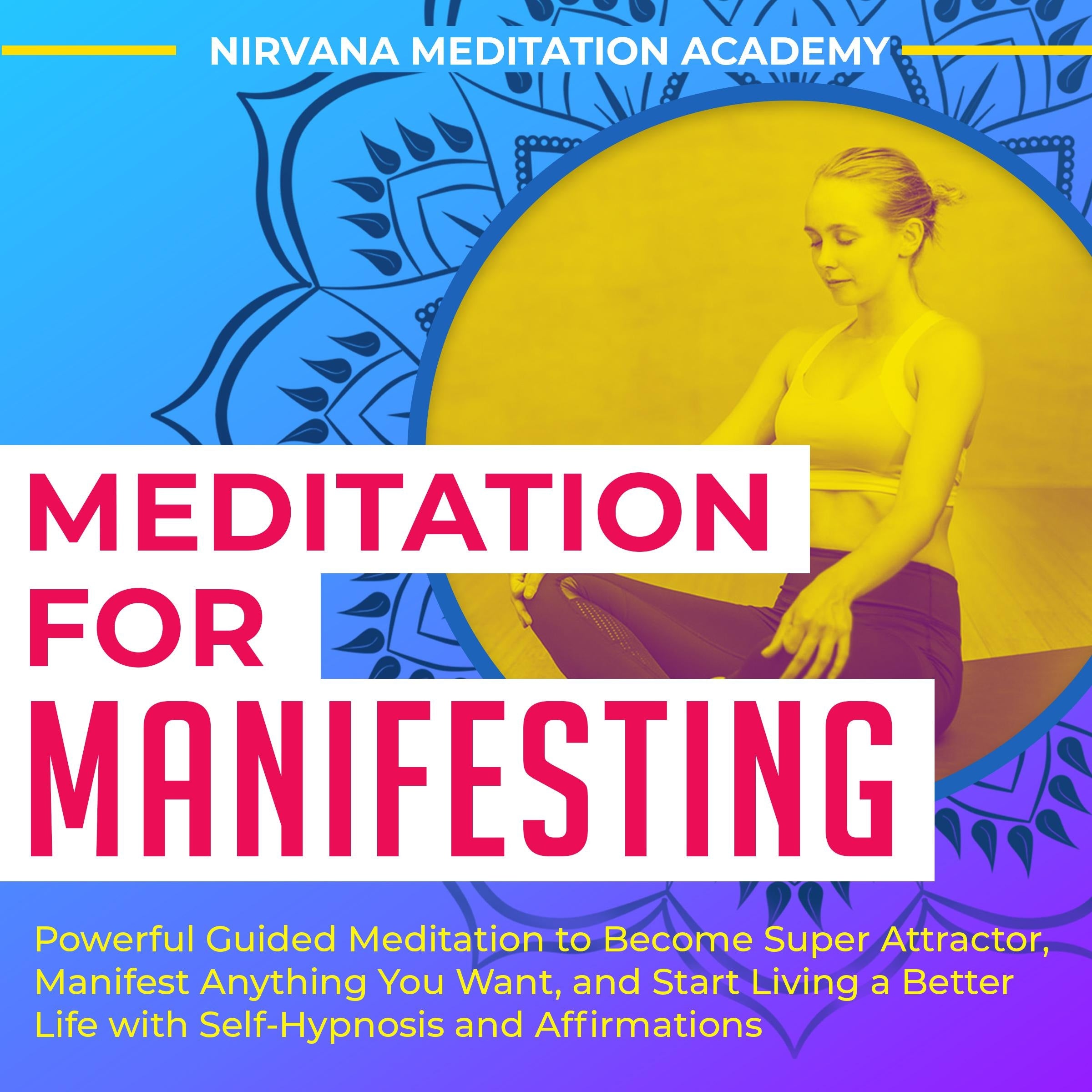 Meditation For Manifesting