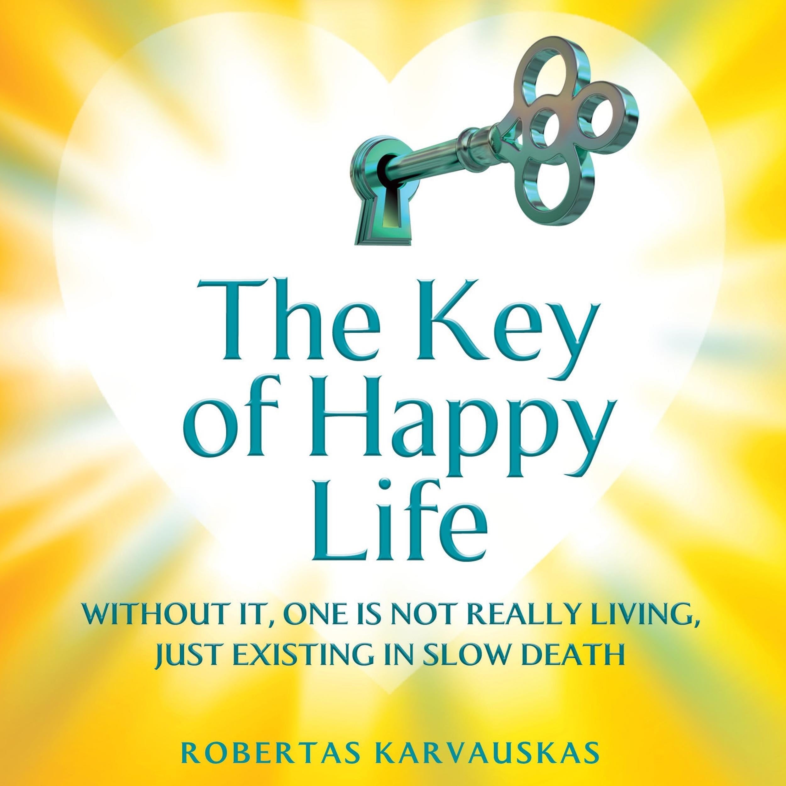 The Key of Happy Life