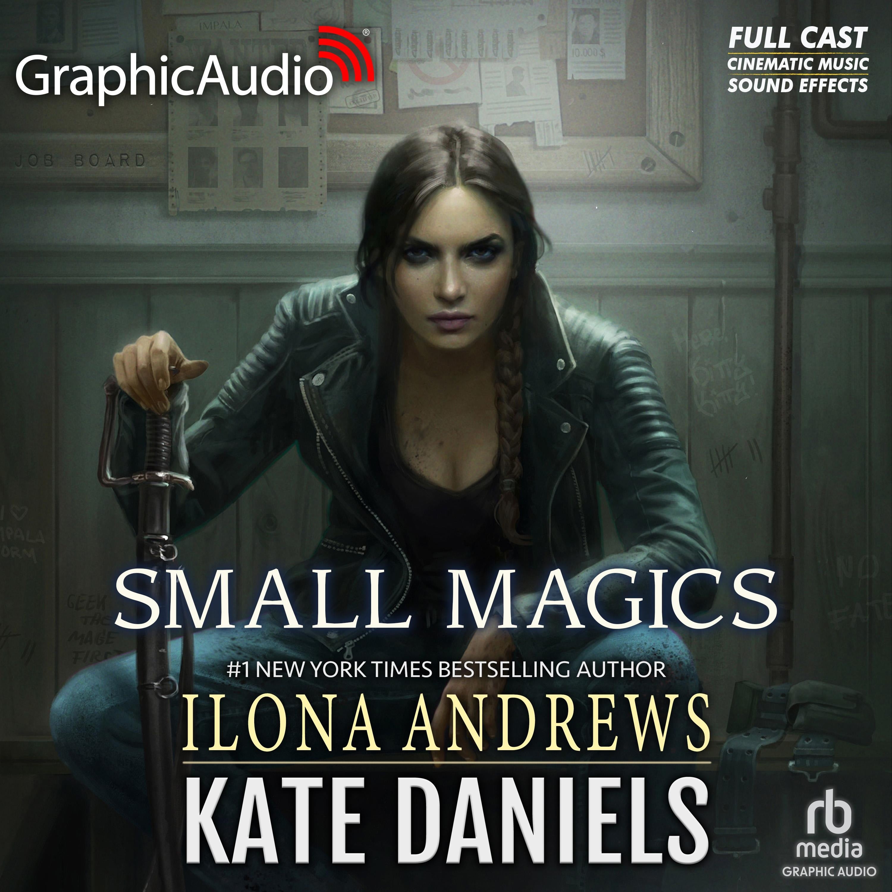 Small Magics [Dramatized Adaptation]