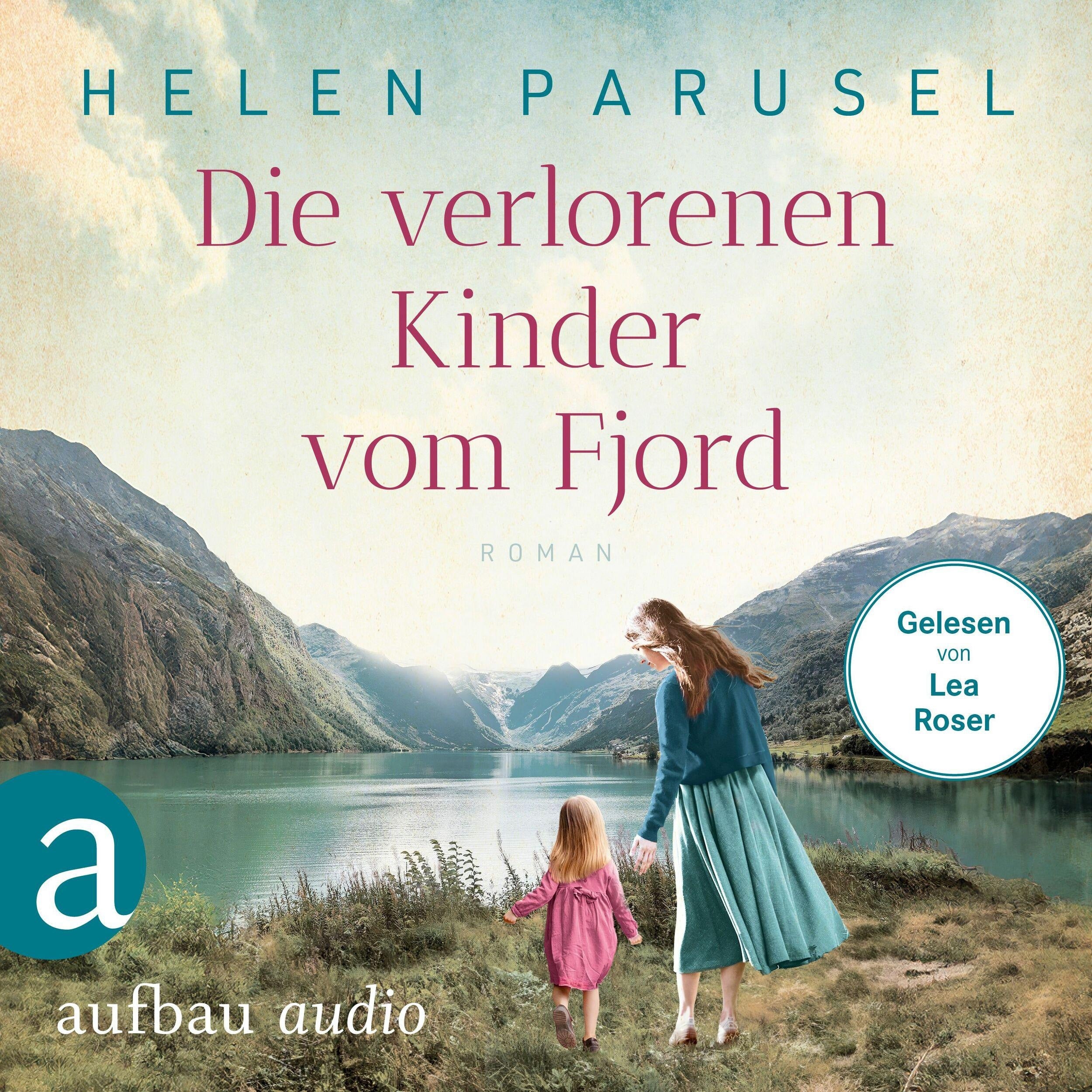Die verlorenen Kinder vom Fjord (Ungekürzt)