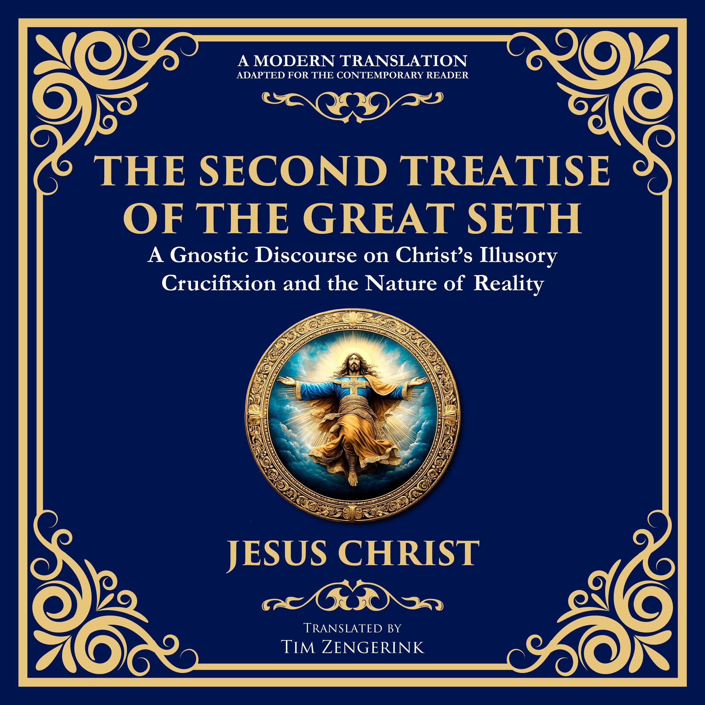 The Second Treatise of the Great Seth