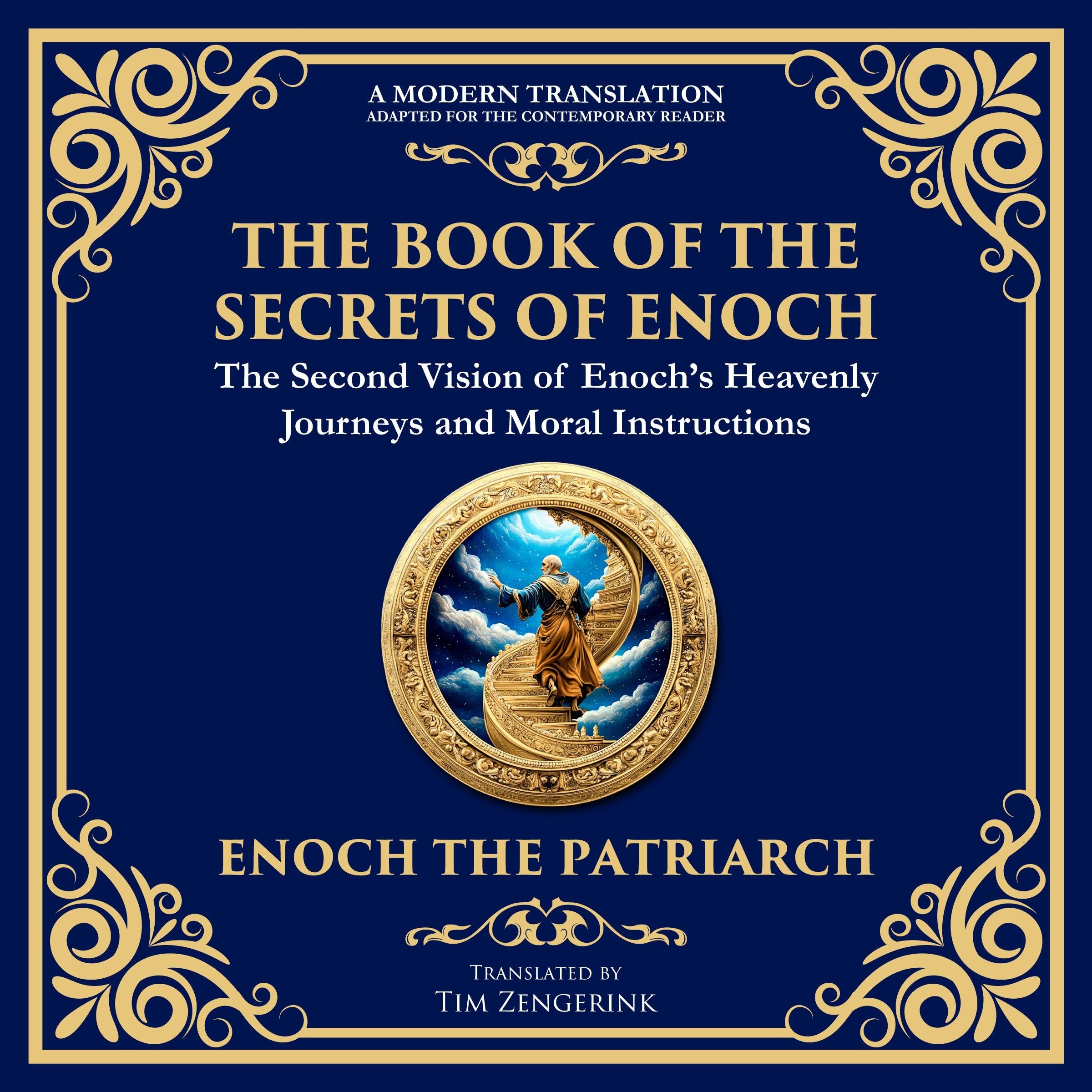 The Book of the Secrets of Enoch (Enoch II)