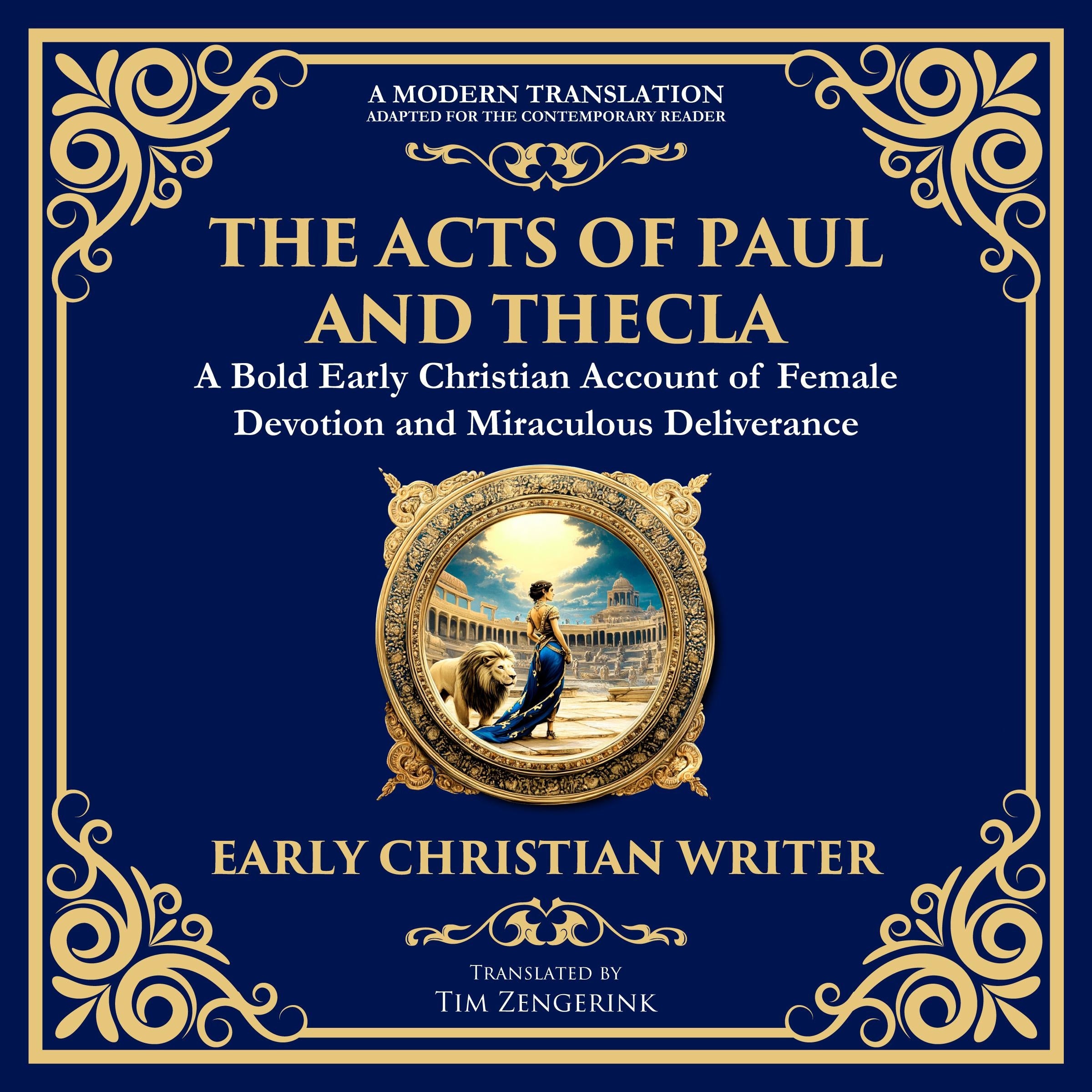 The Acts of Paul and Thecla