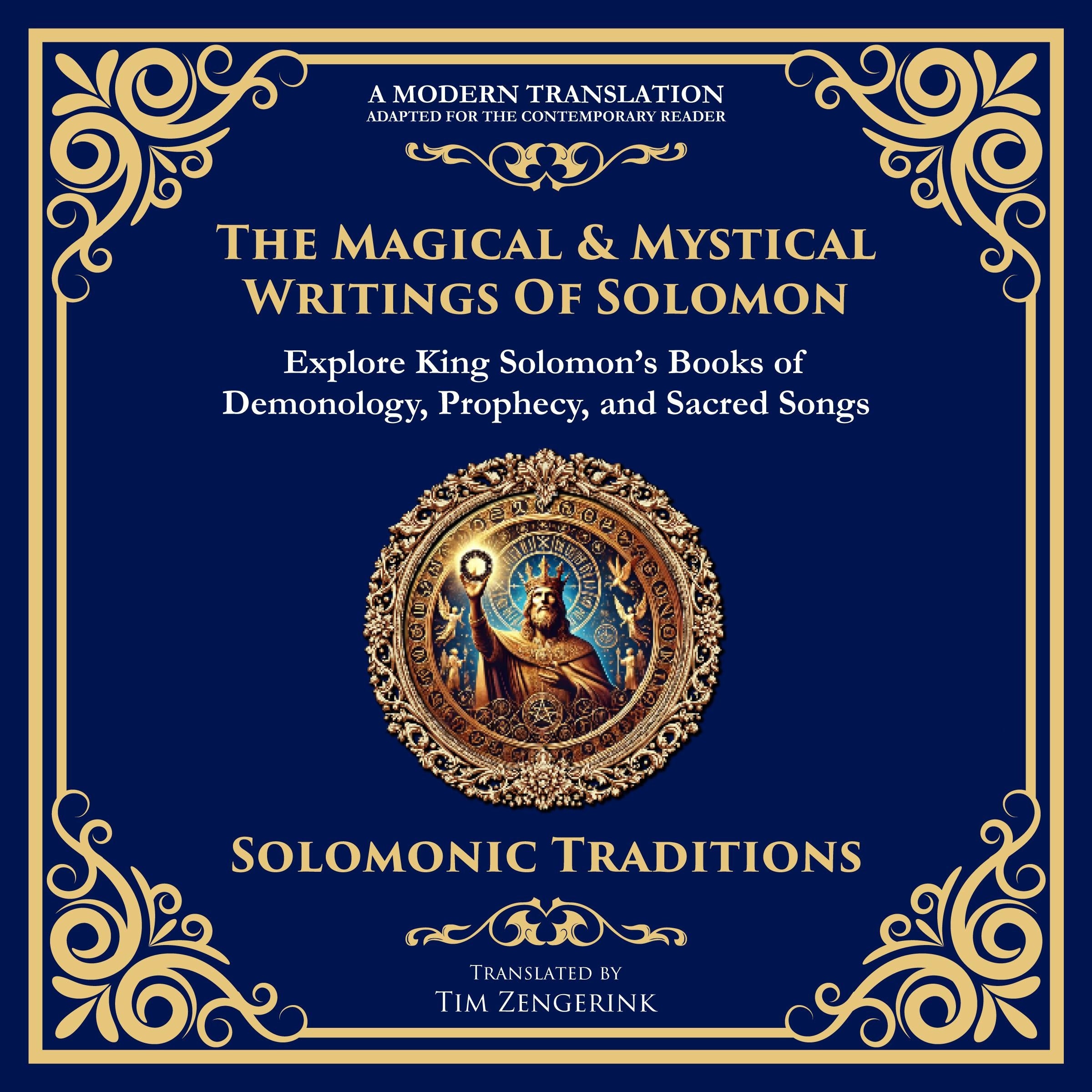 The Magical & Mystical Writings of Solomon