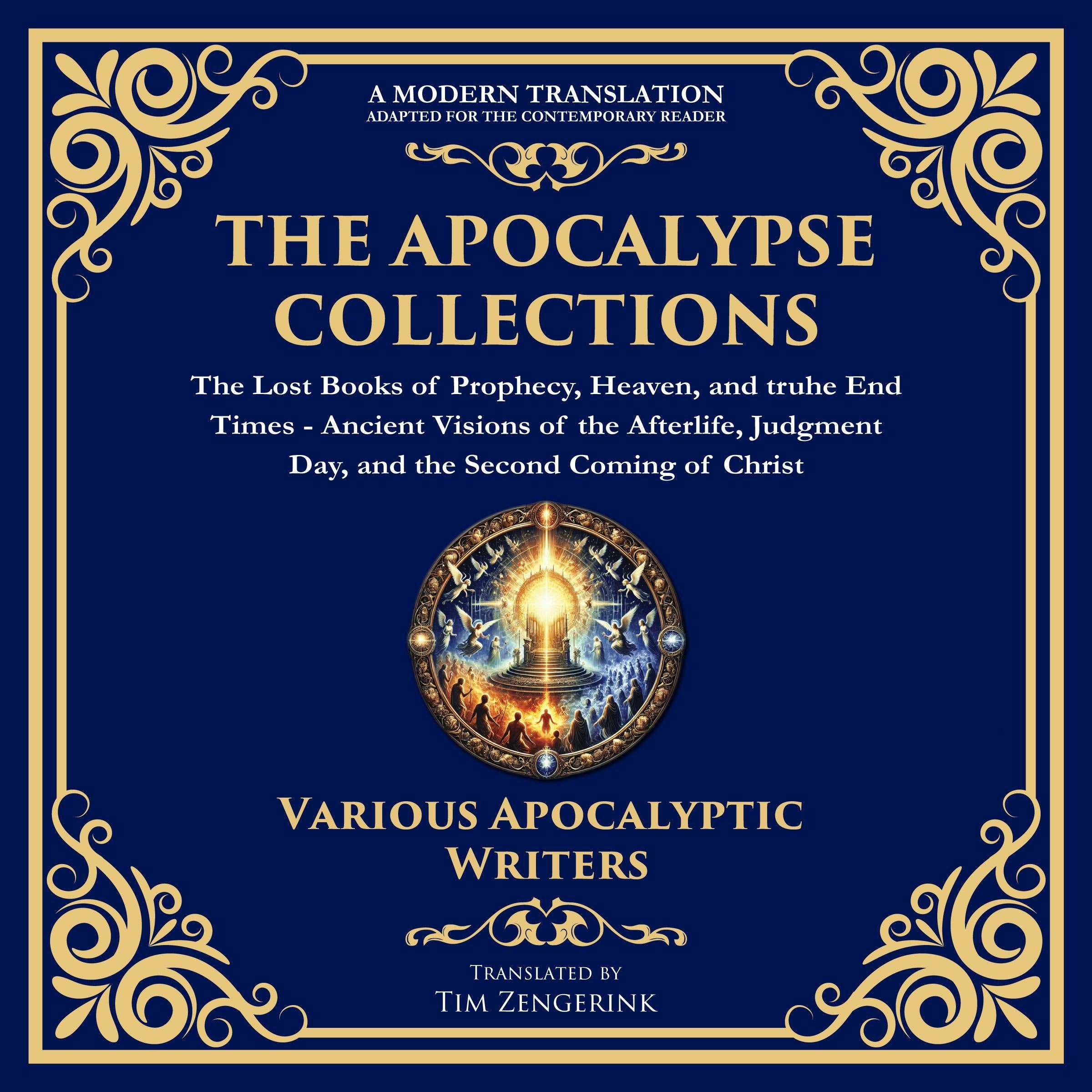 The Apocalypse Collection – The Lost Books of Prophecy, Heaven, and the End Times