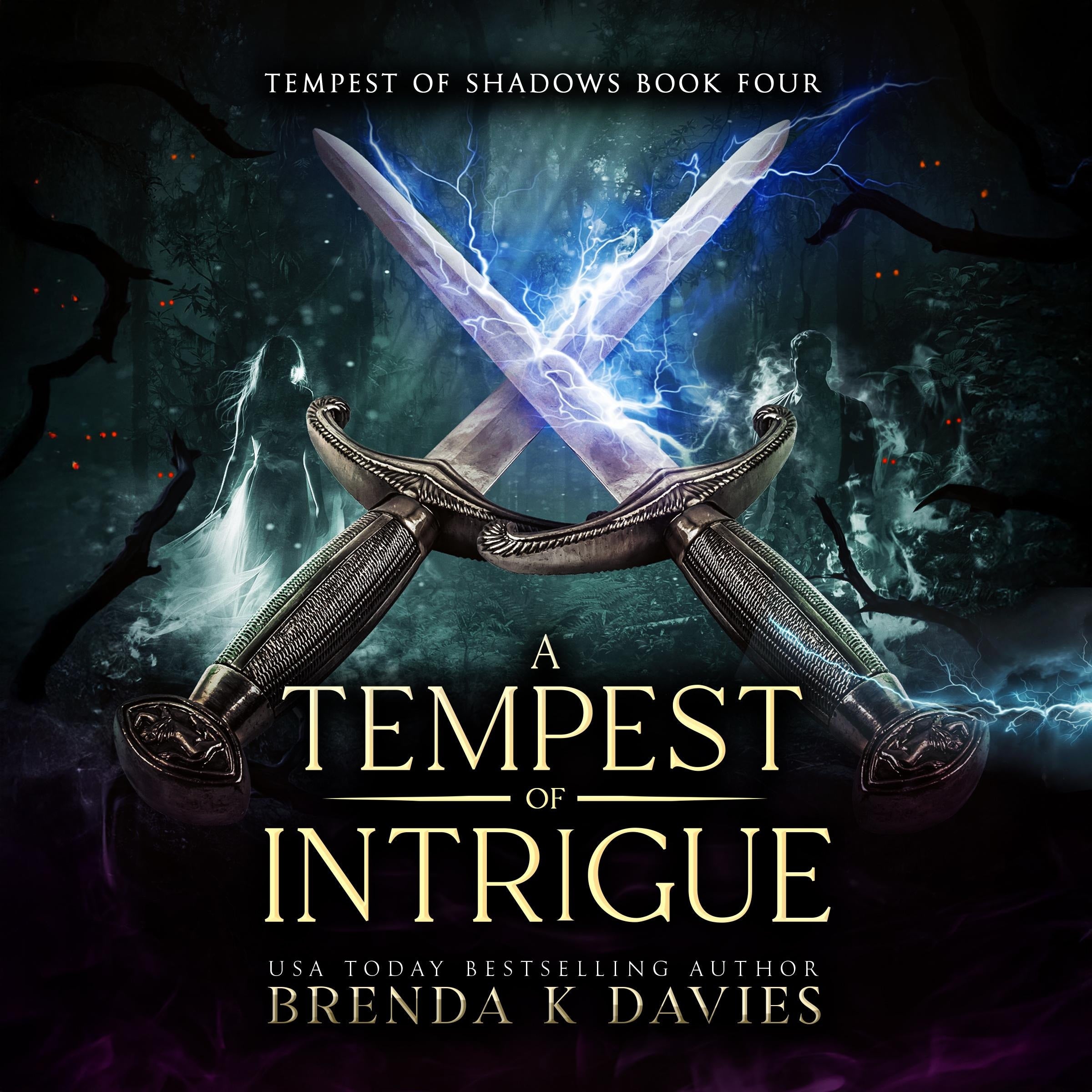 A Tempest of Intrigue