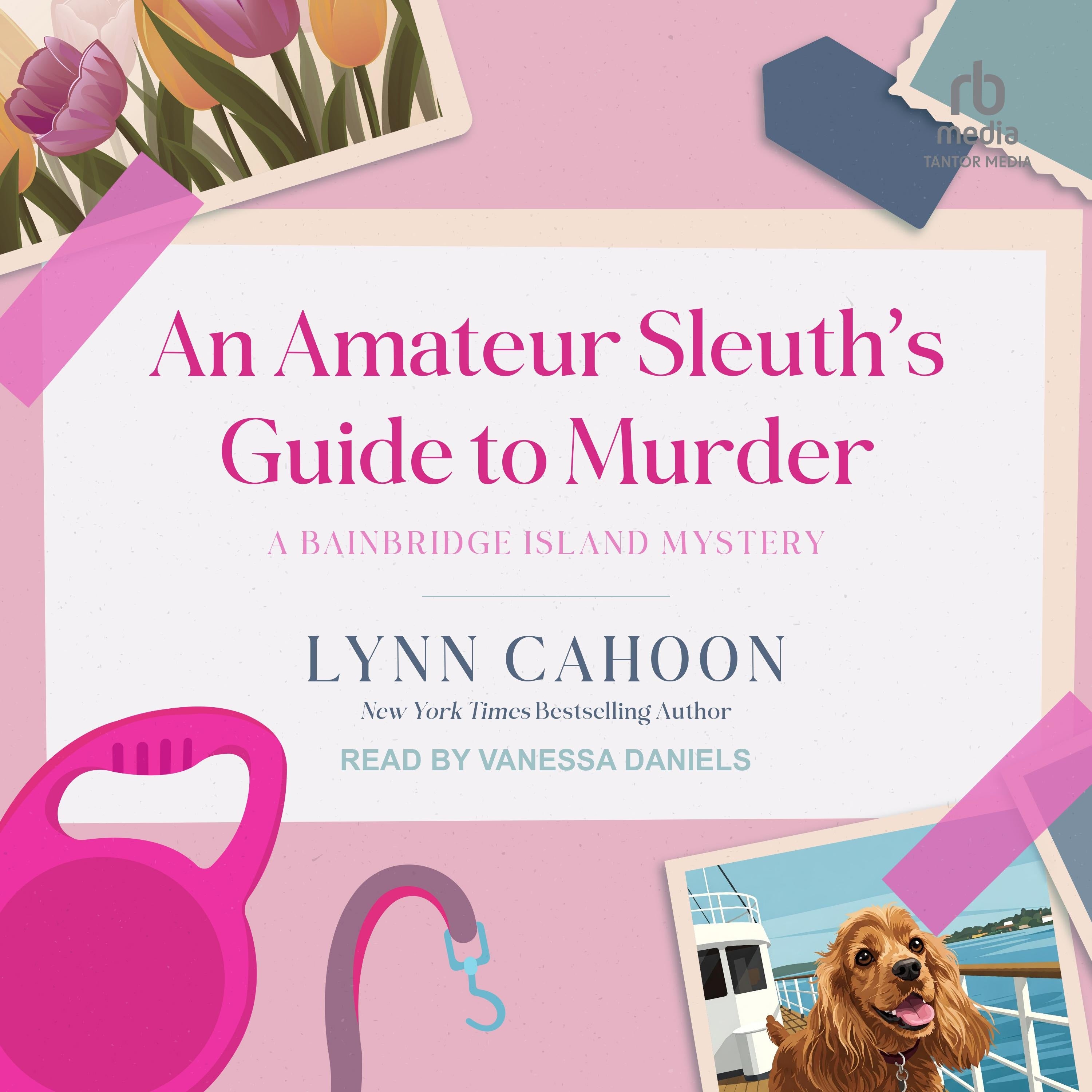 An Amateur Sleuth's Guide to Murder