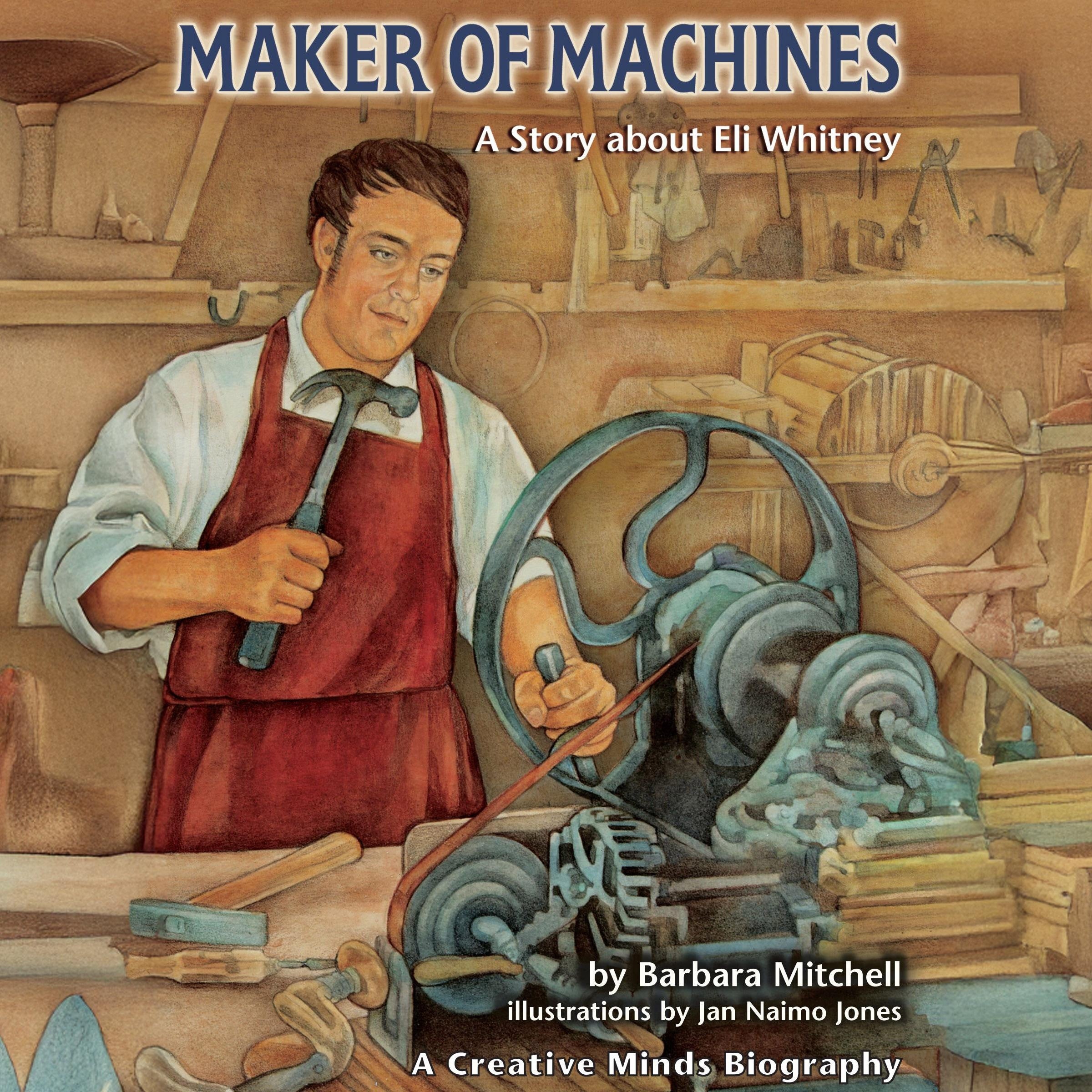 Maker of Machines