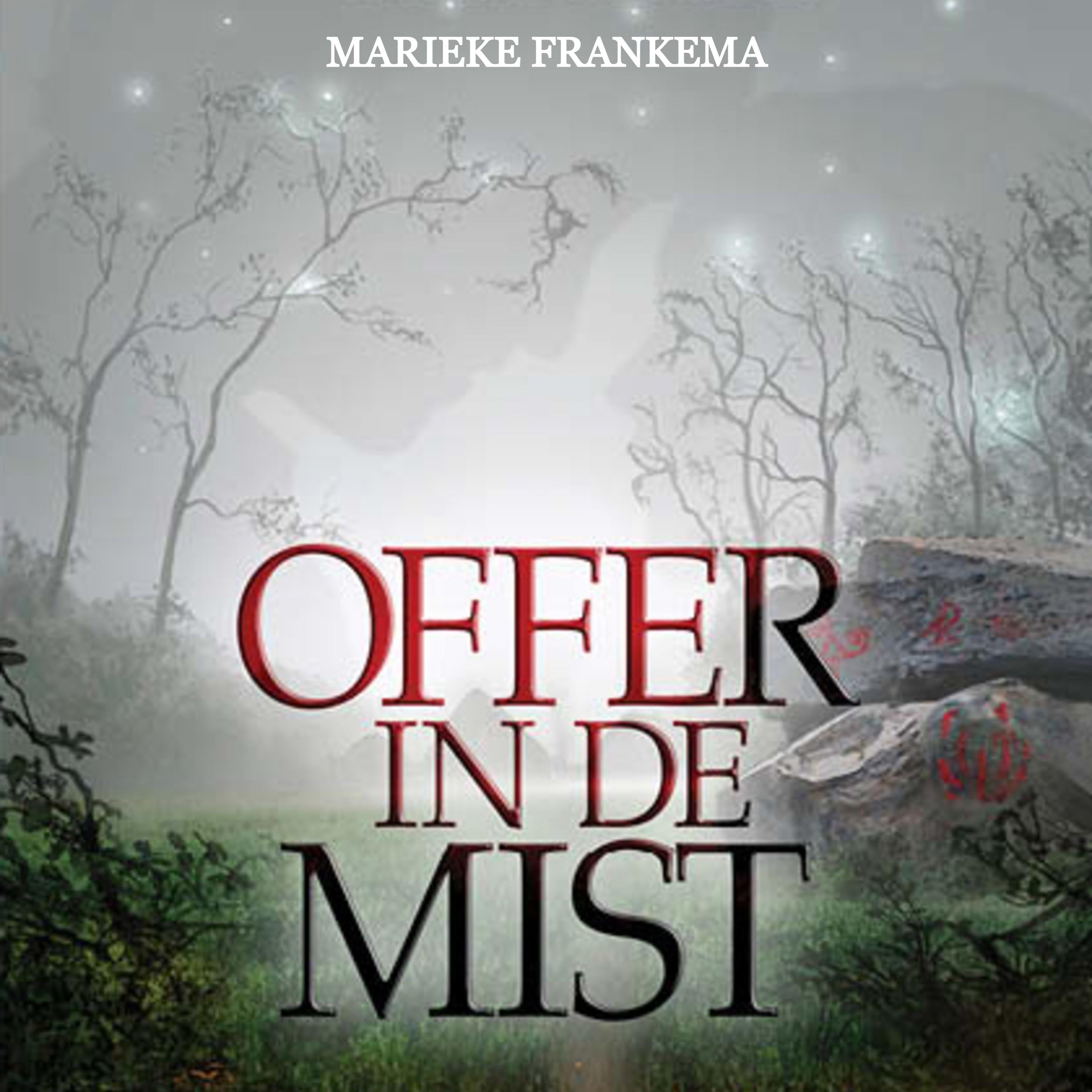 Offer in de Mist