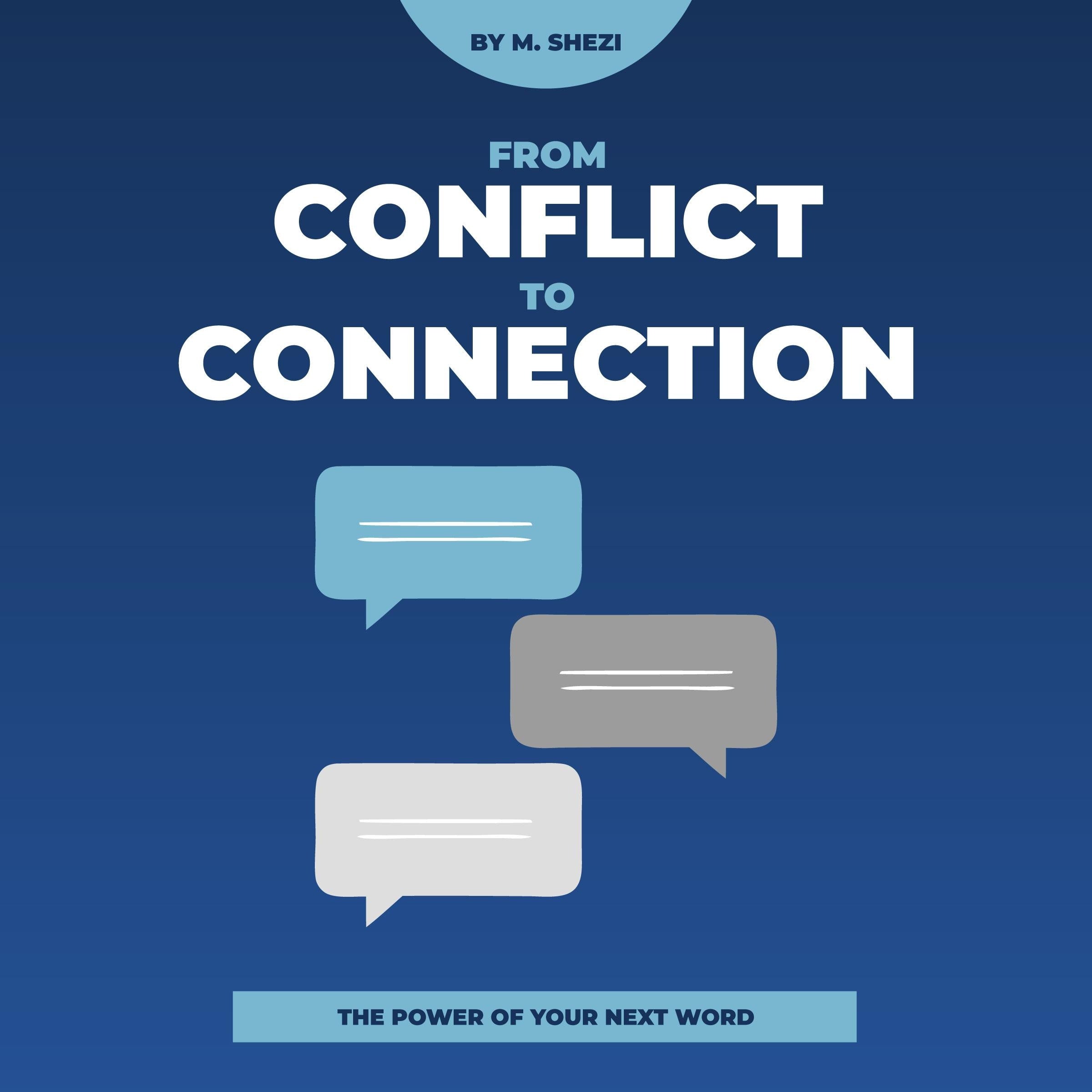 From Conflict To Connection
