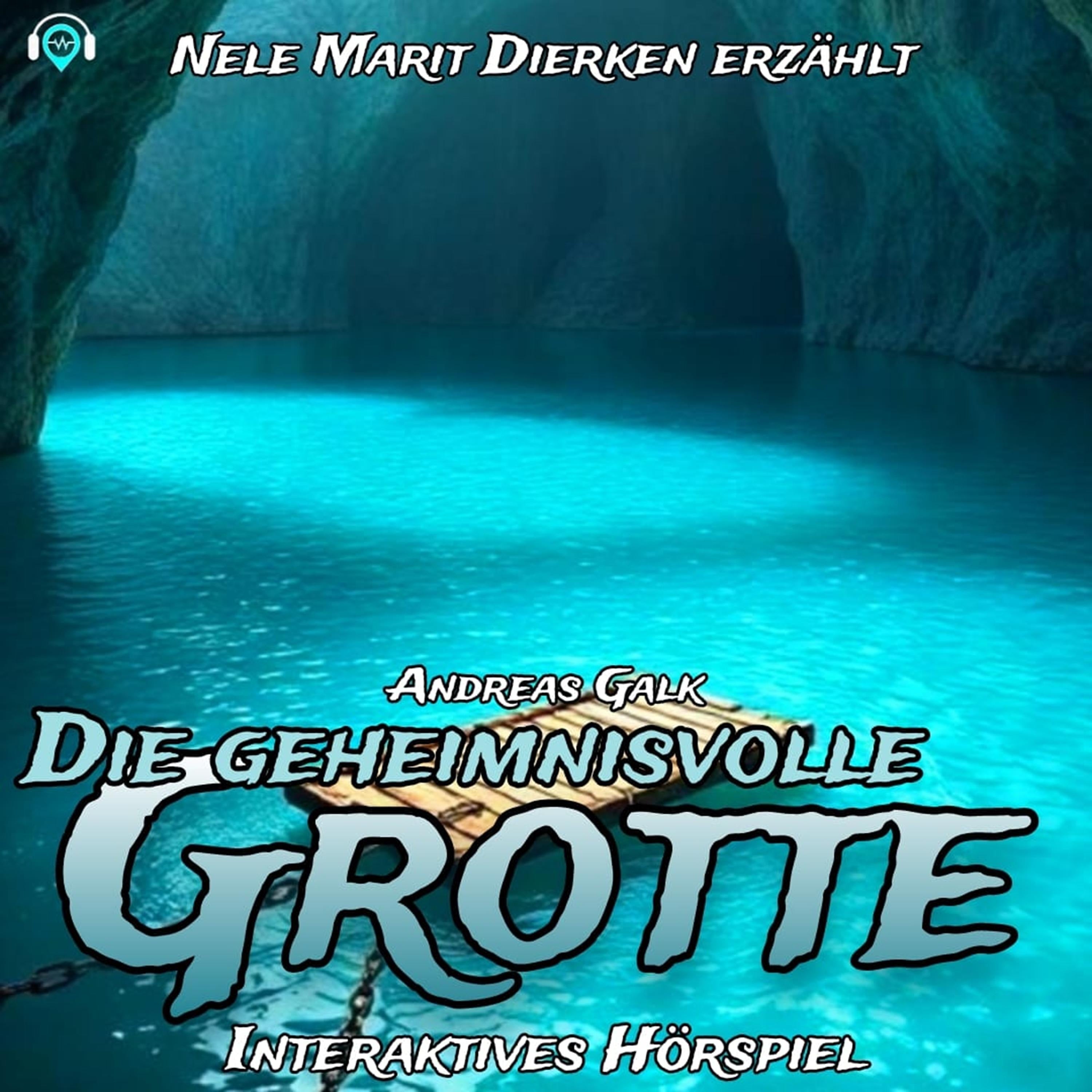 Die Geheimnisvolle Grotte