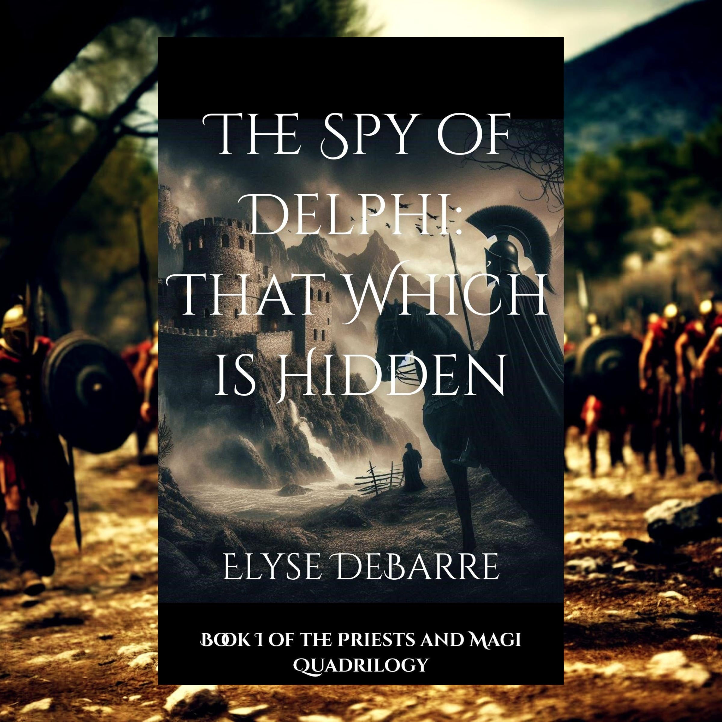 The Spy of Delphi: That Which is Hidden