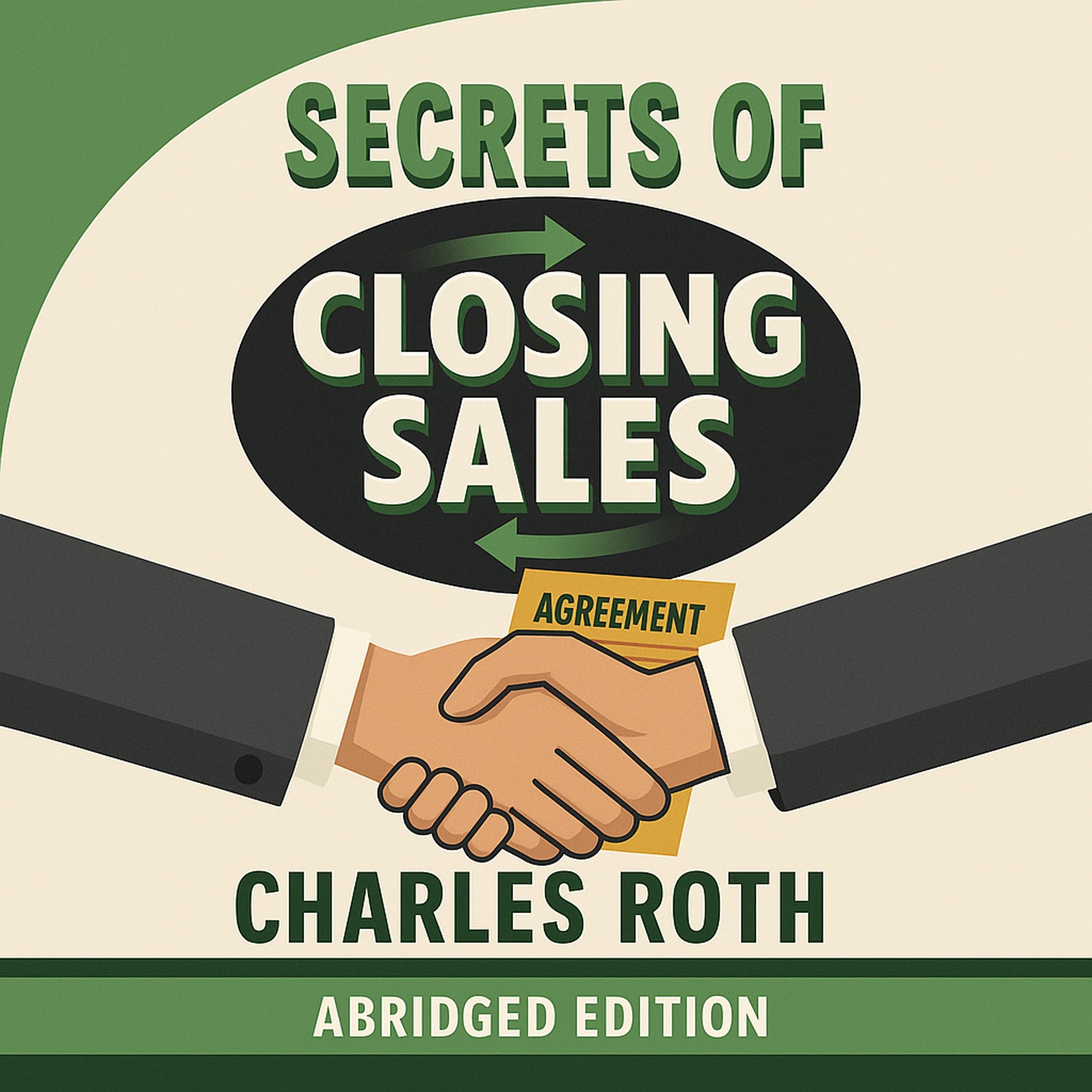 Secrets Of Closing Sales