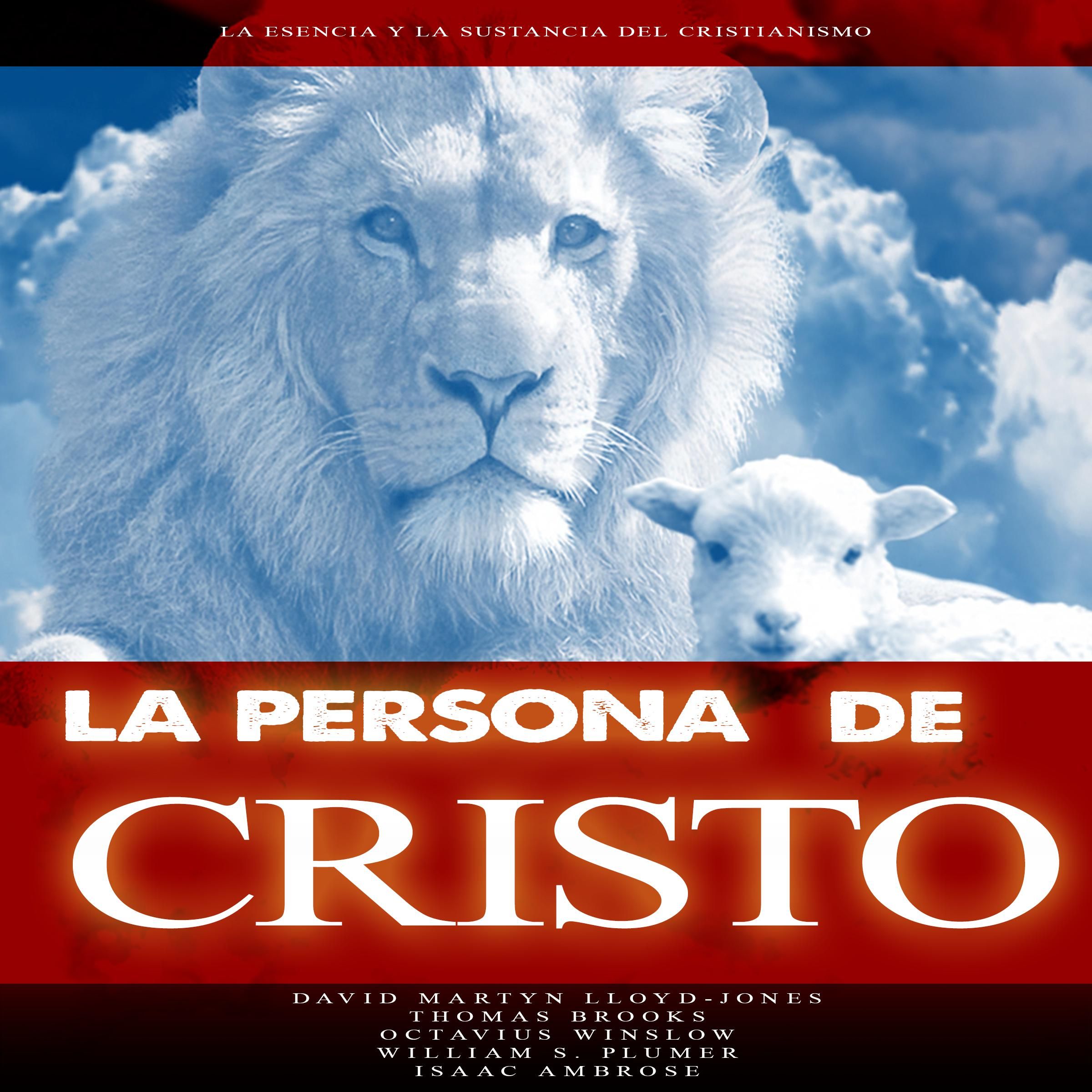 La Persona de Cristo