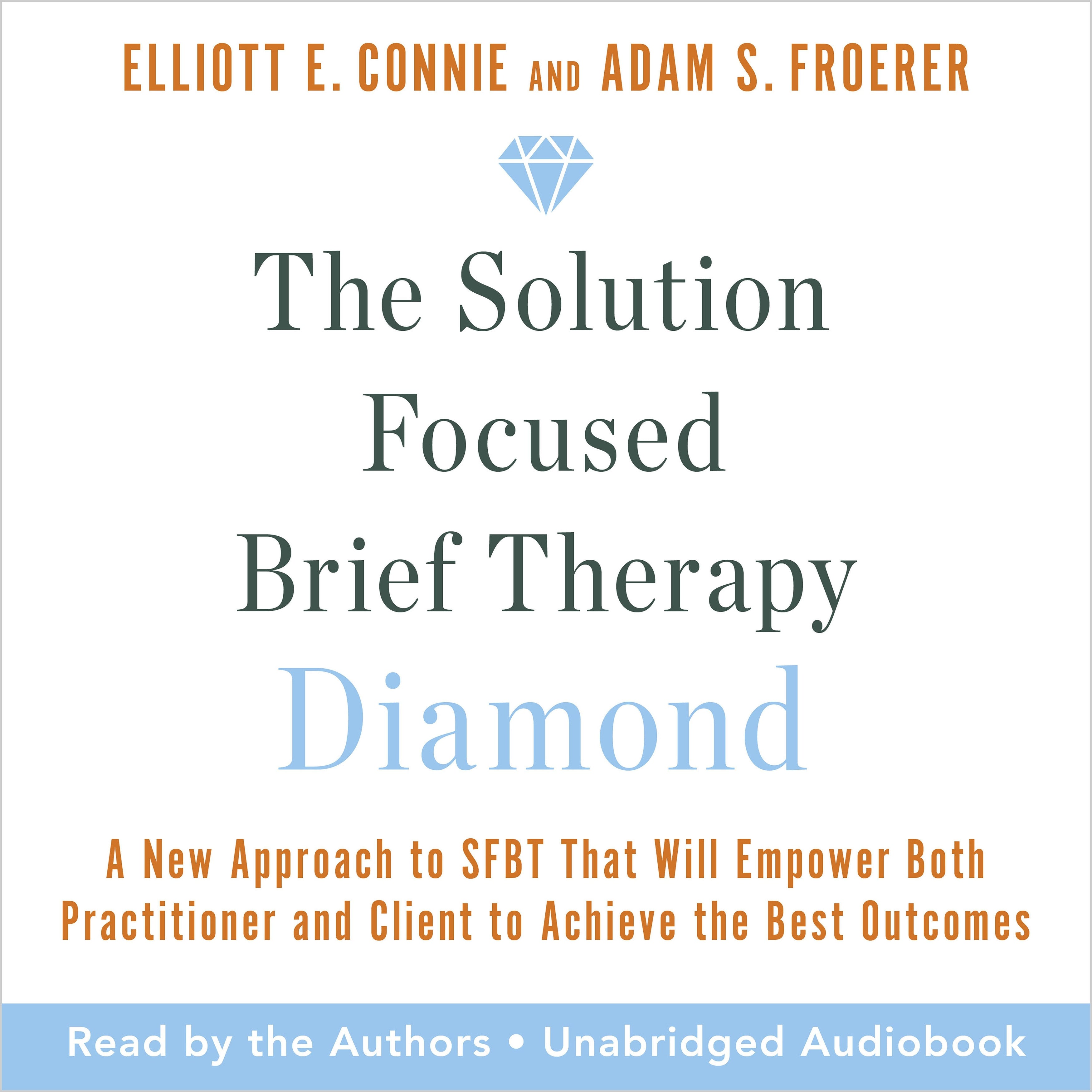 The Solution Focused Brief Therapy Diamond