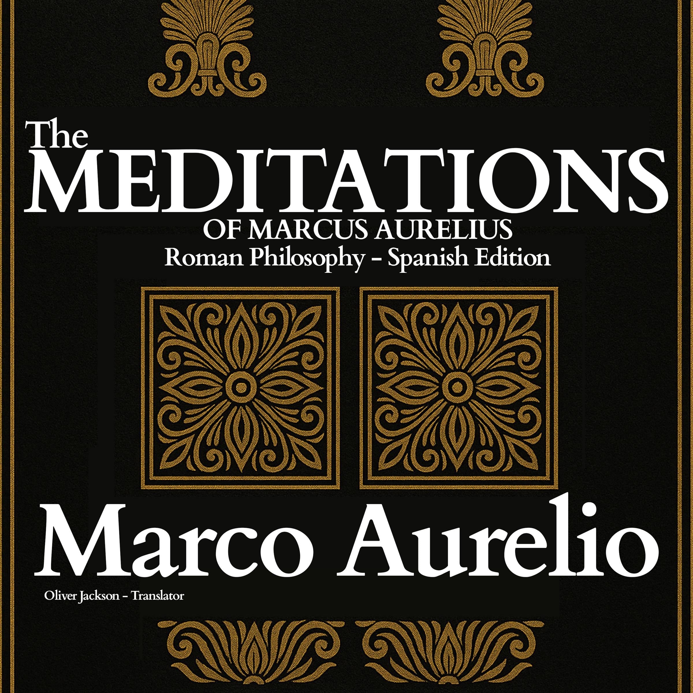 The Meditations of Marcus Aurelius