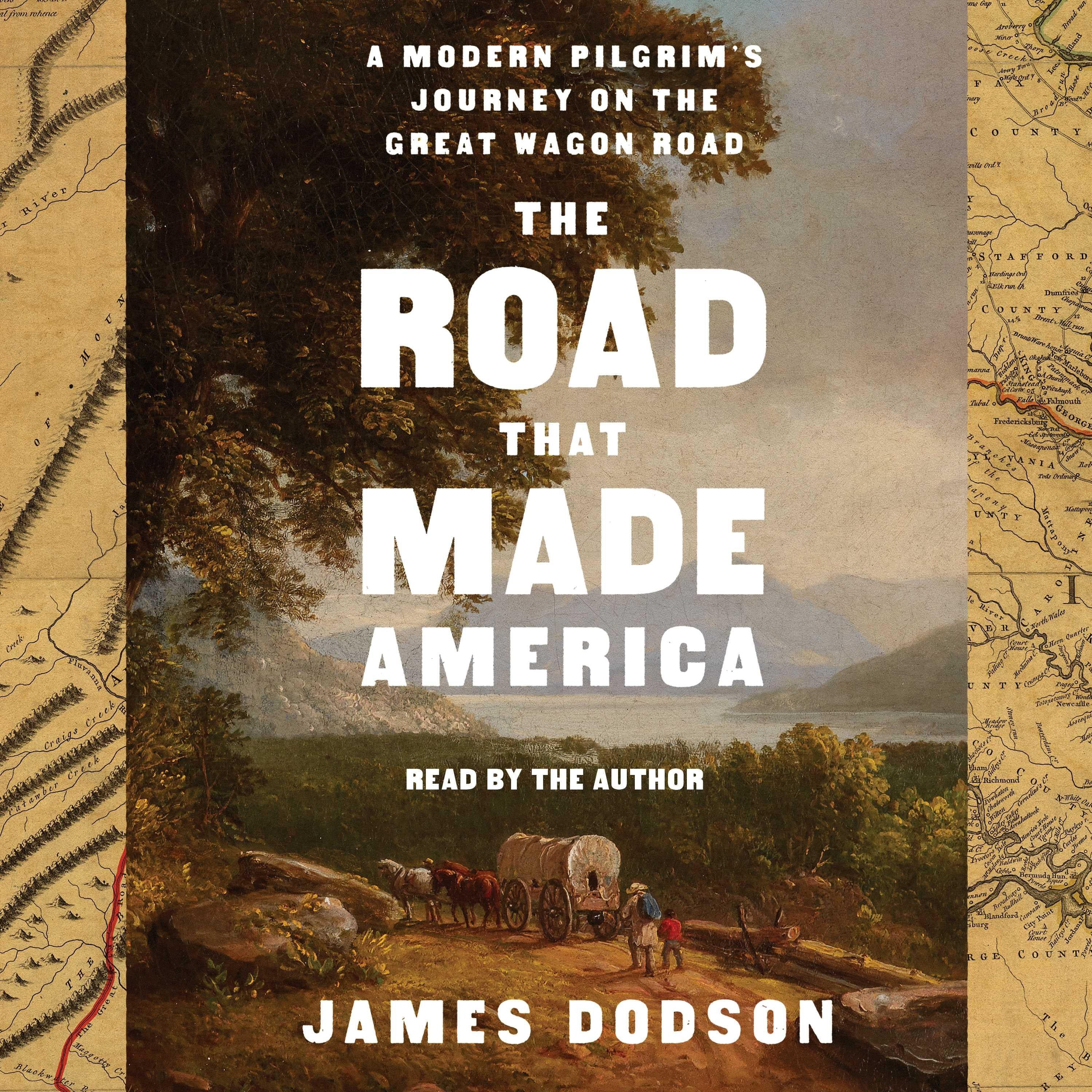 The Road That Made America