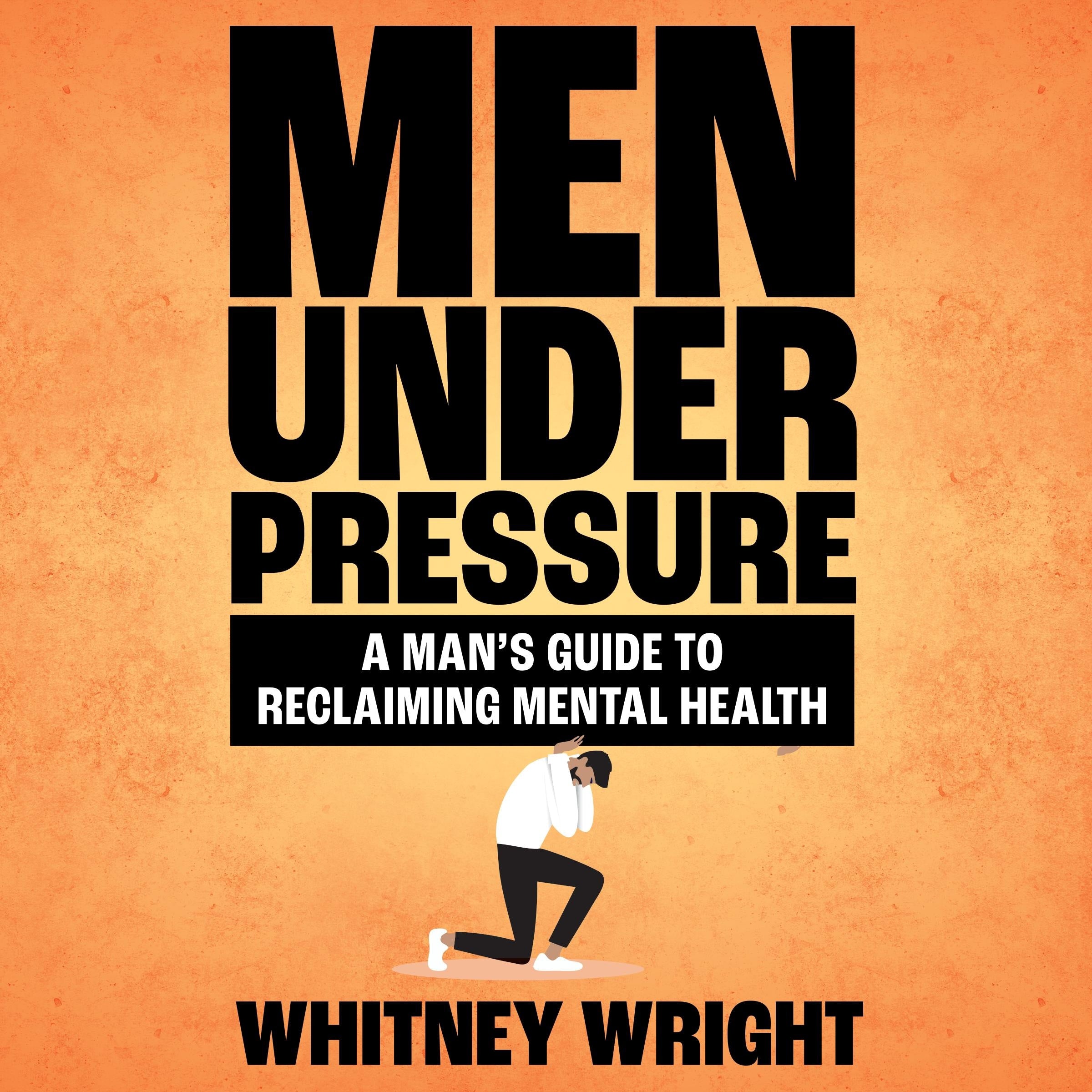 Men Under Pressure