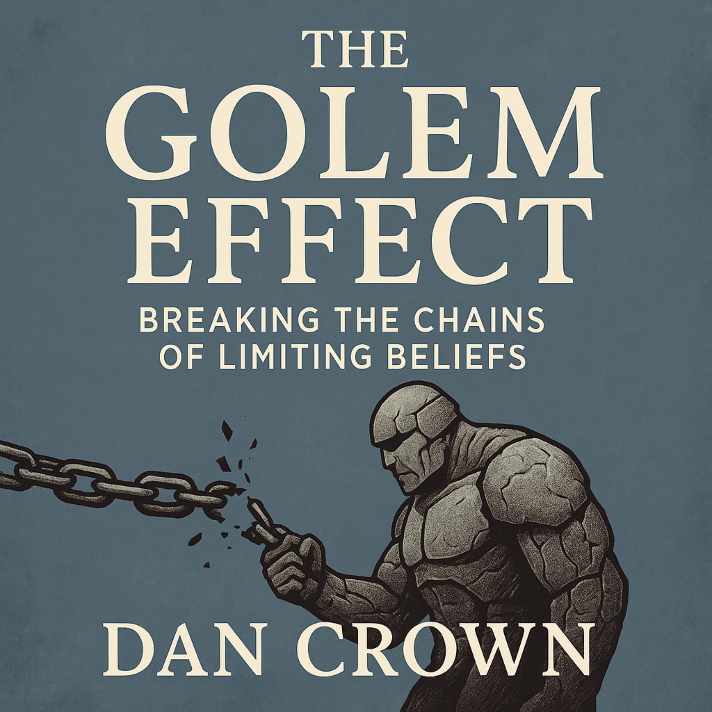 The Golem Effect