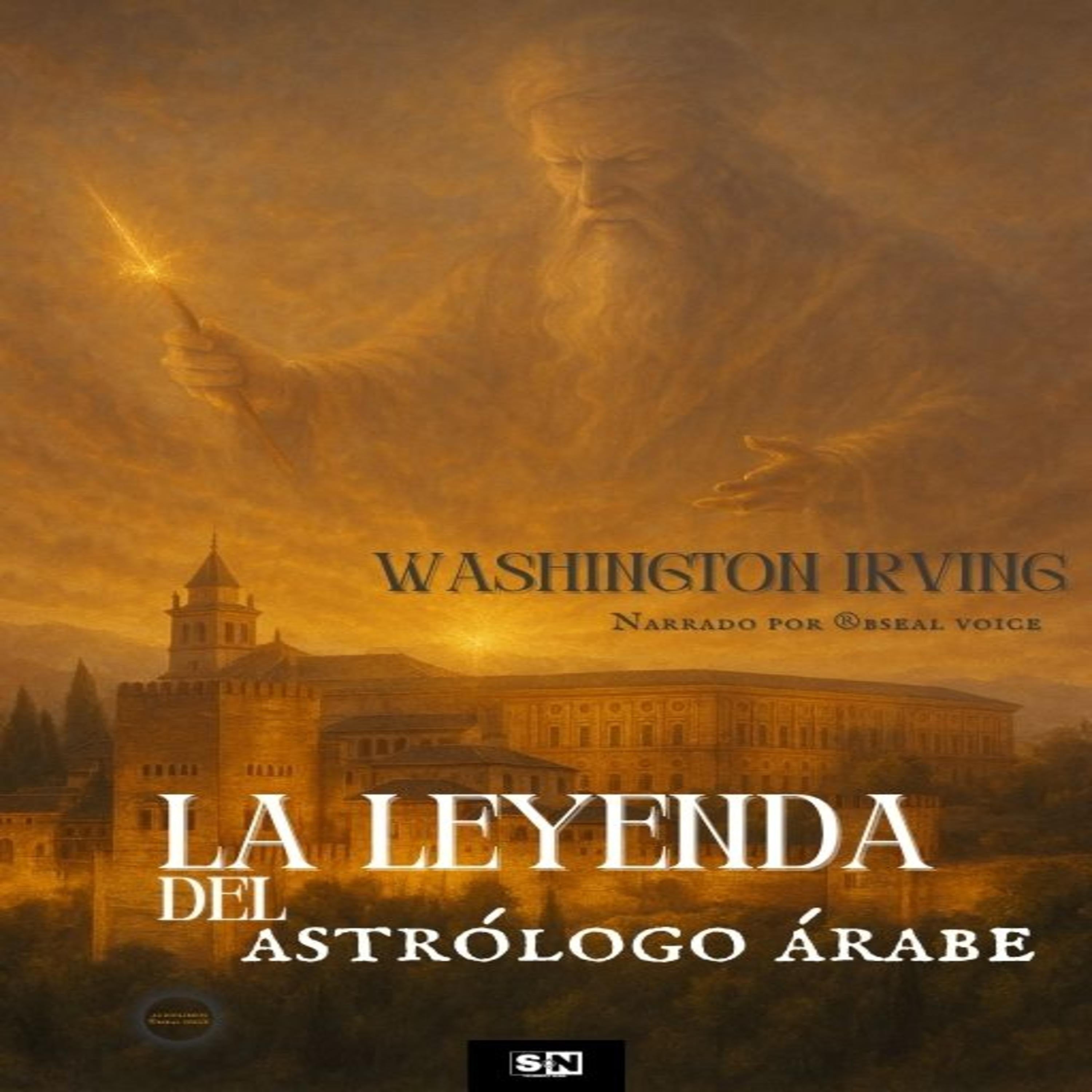 La leyenda del astrólogo árabe