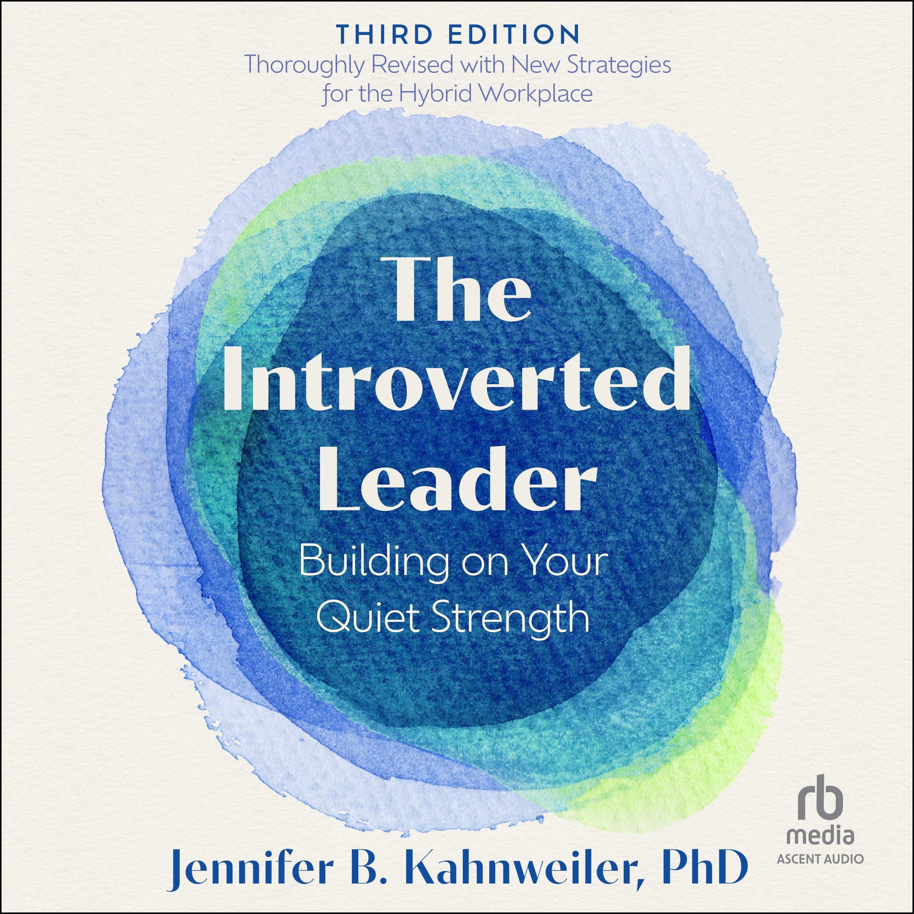 The Introverted Leader, 3rd Edition